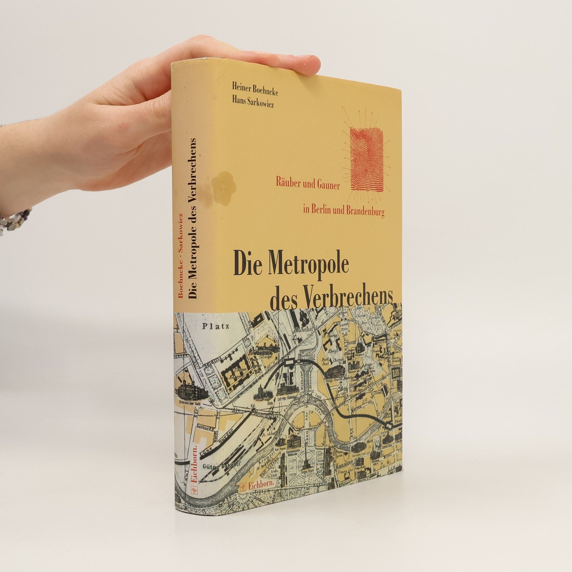 Heiner Boehncke Die Metropole des Verbrechens