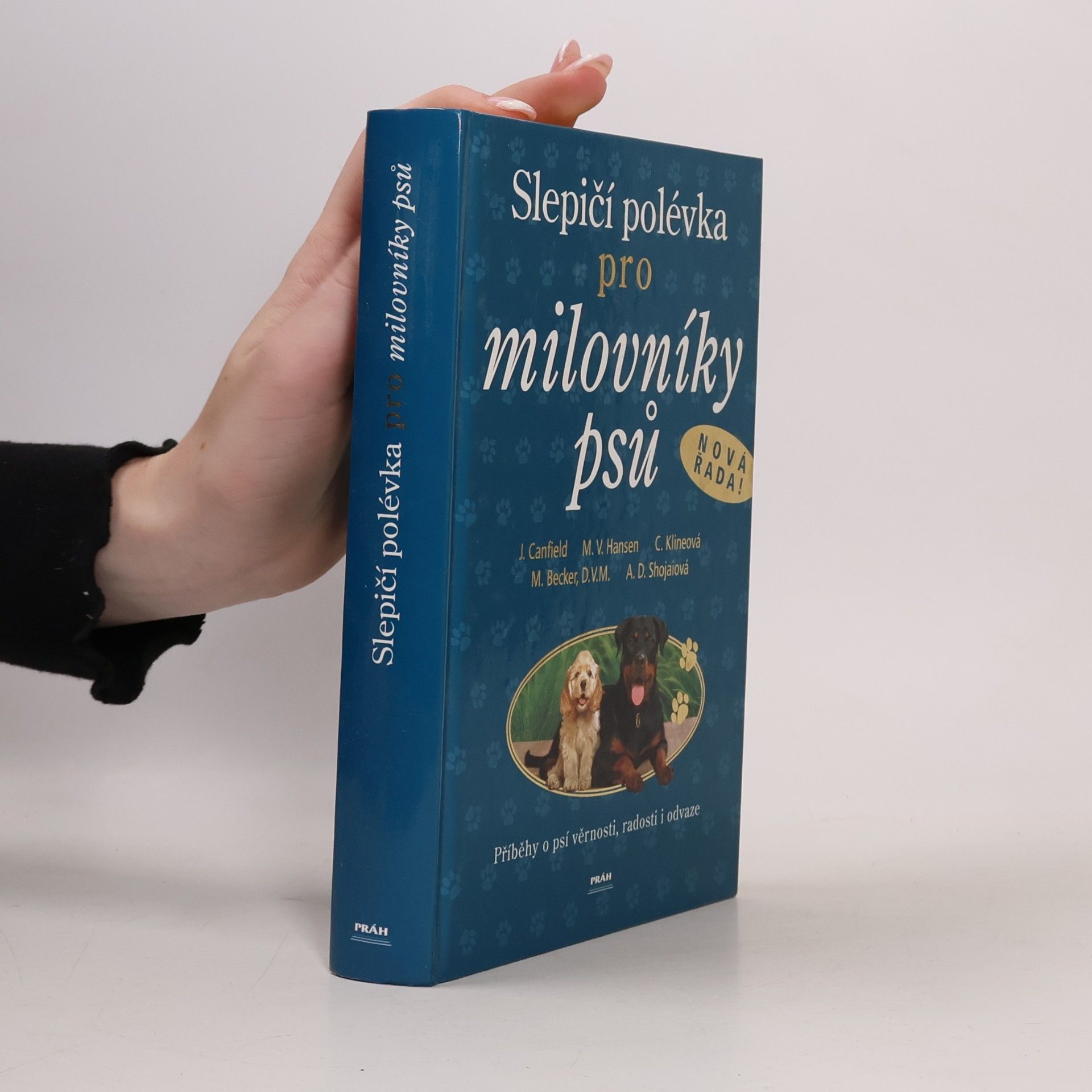 Slepičí polévka pro milovníky psů