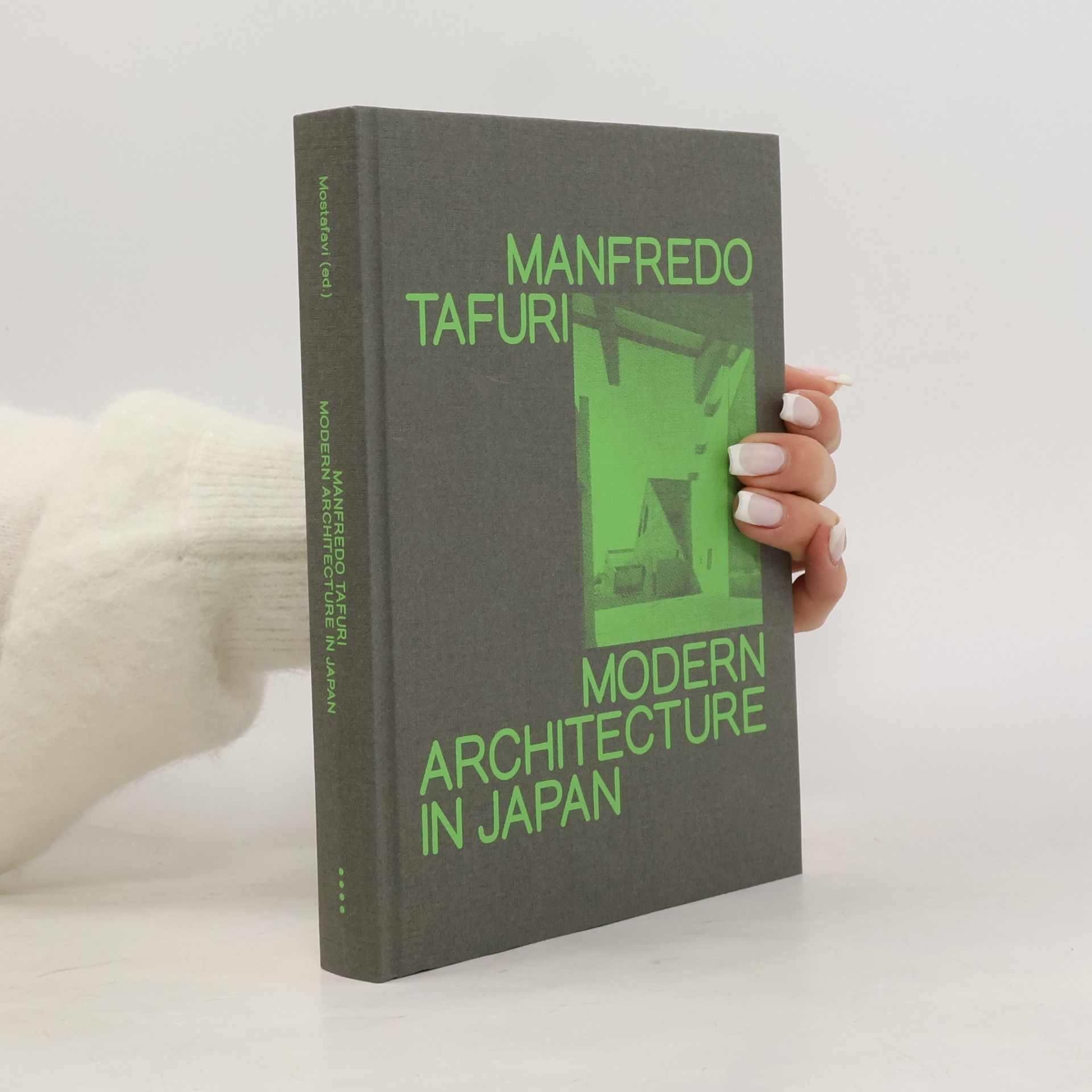 Manfredo Tafuri Modern Architecture in Japan