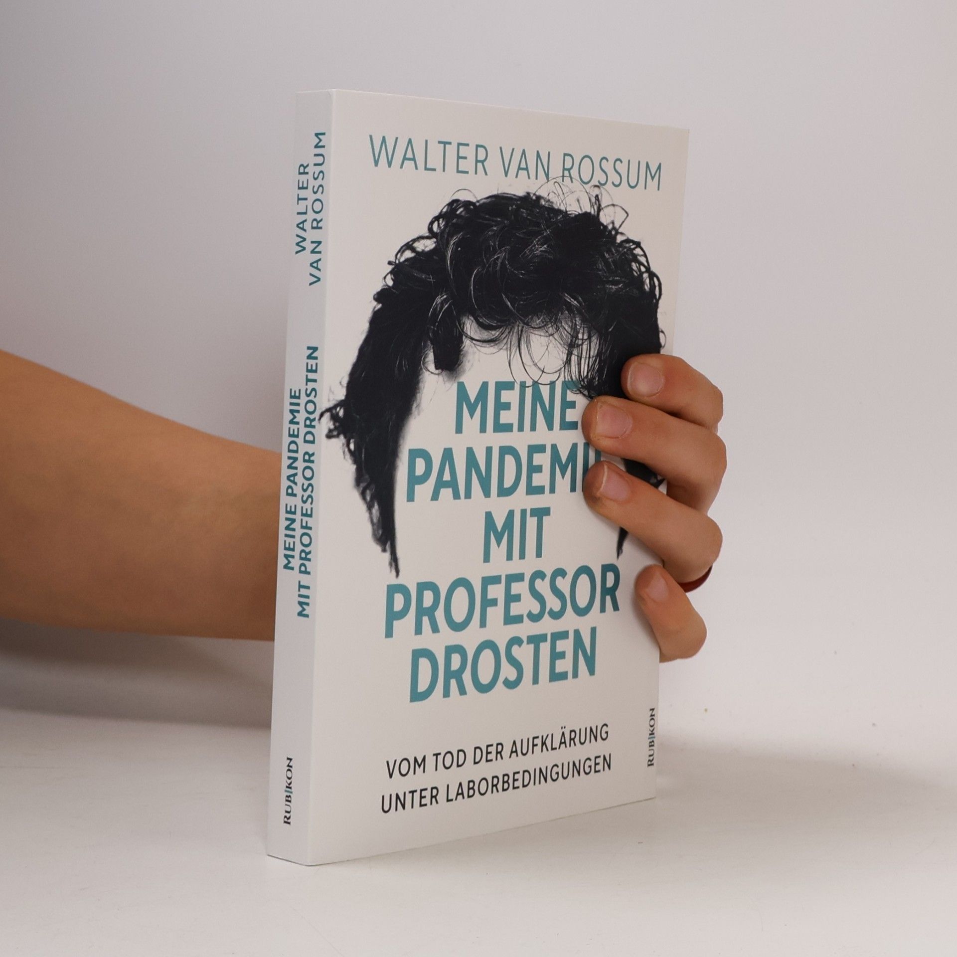 Meine Pandemie mit Professor Drosten