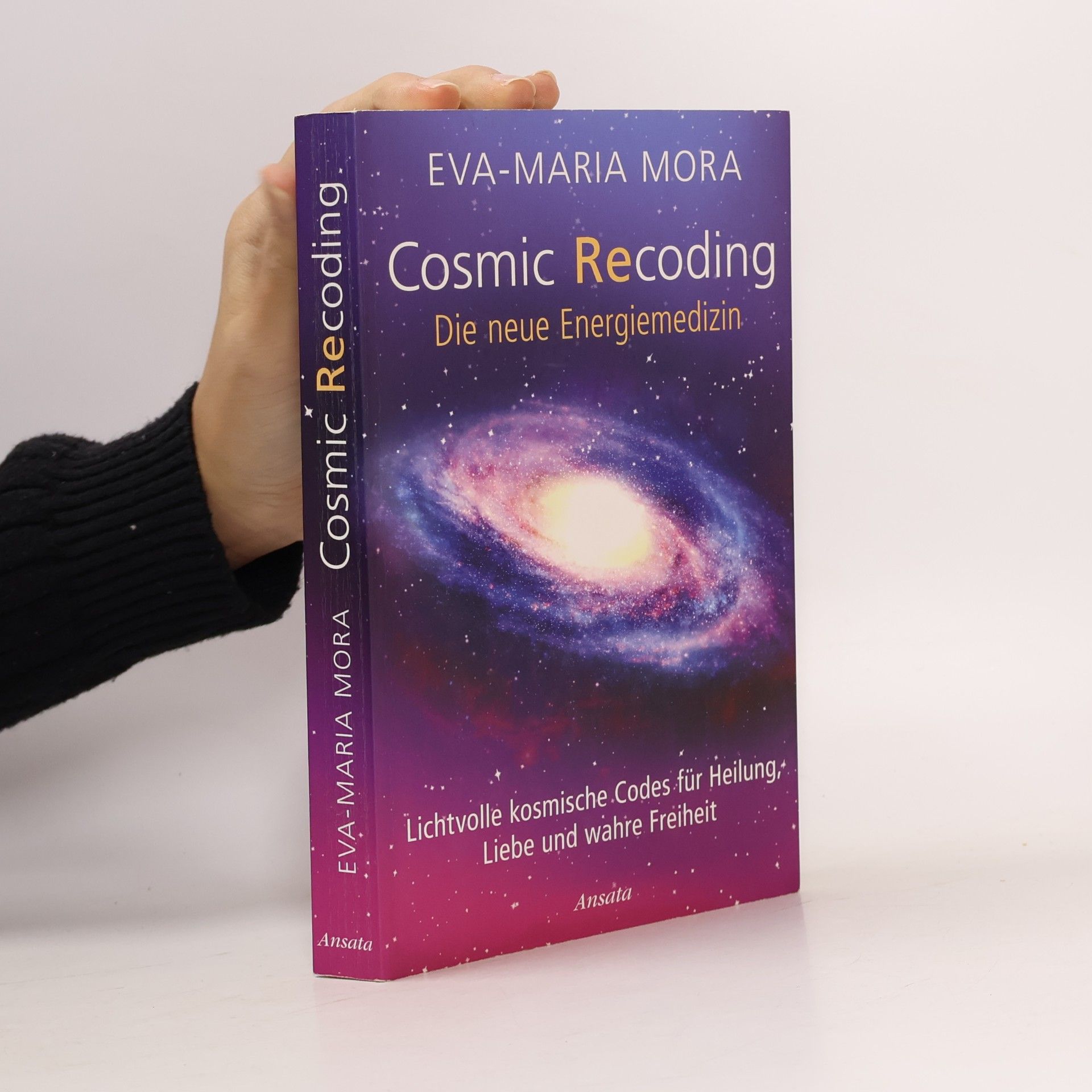 Cosmic Recoding - Die neue Energiemedizin