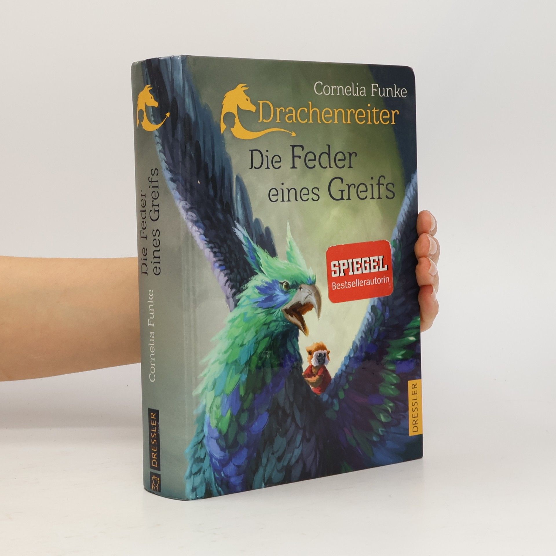 Cornelia Funke Drachenreiter : Die Feder eines Greifs