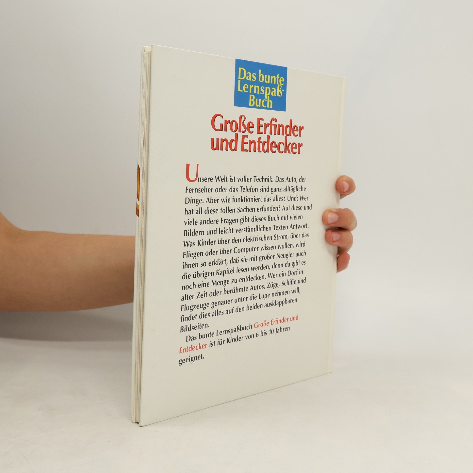 Collectif d'auteurs Das bunte Lernspaßbuch. Große Erfinder und Entdecker