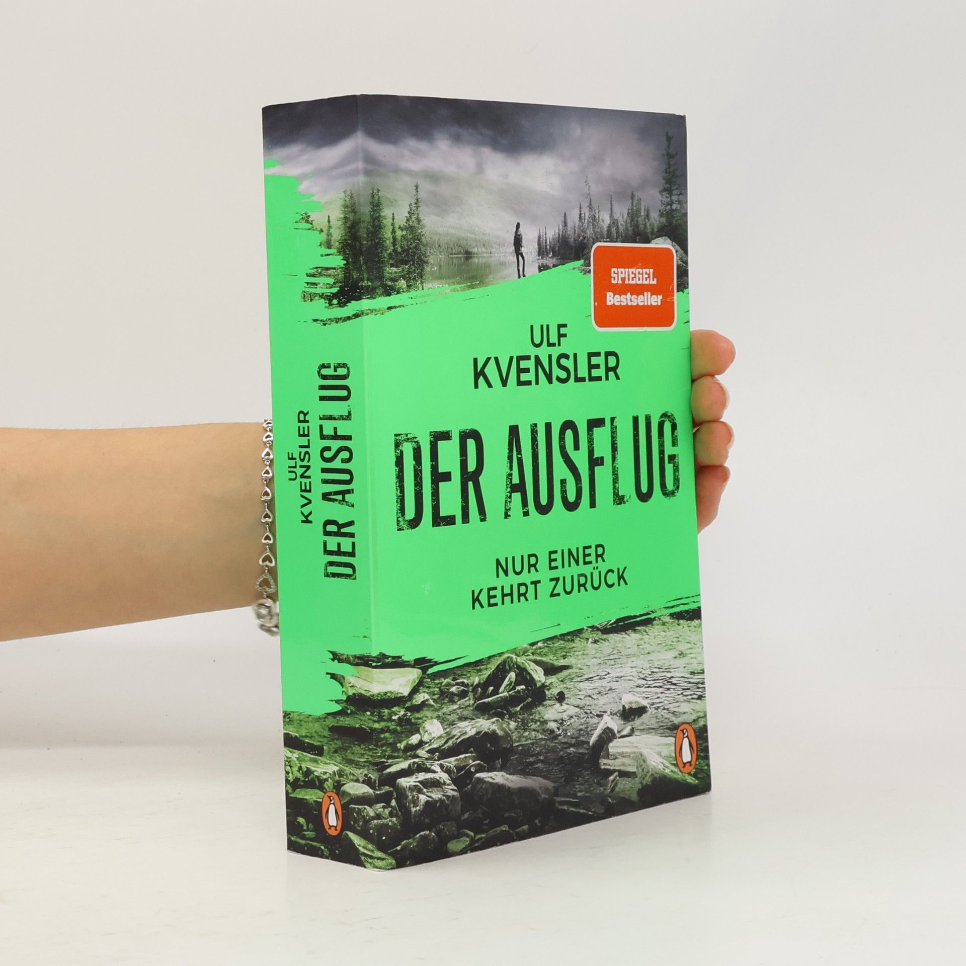 Ulf Kvensler Der Ausflug - Nur einer kehrt zurück