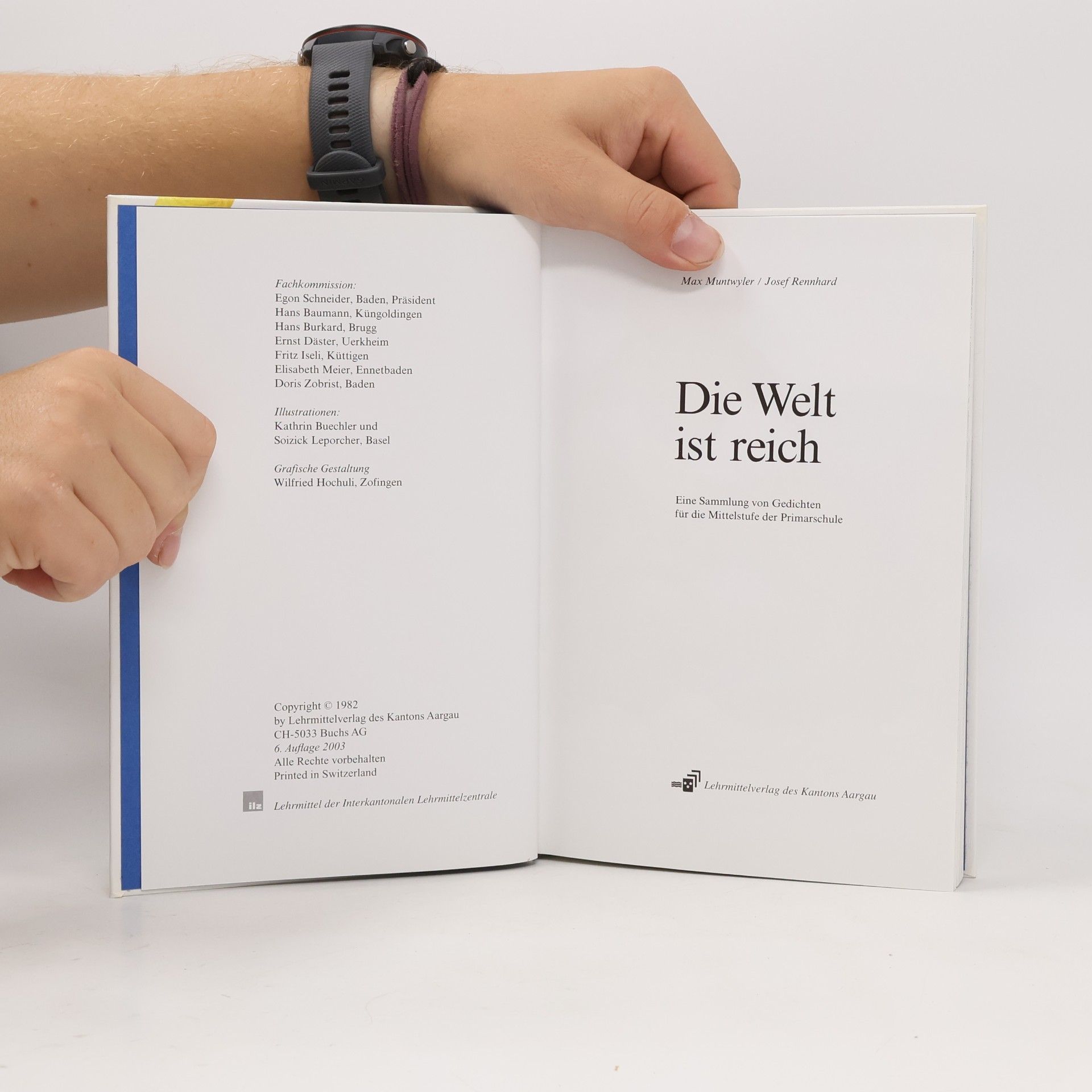 Max Muntwyler  Die Welt ist reich