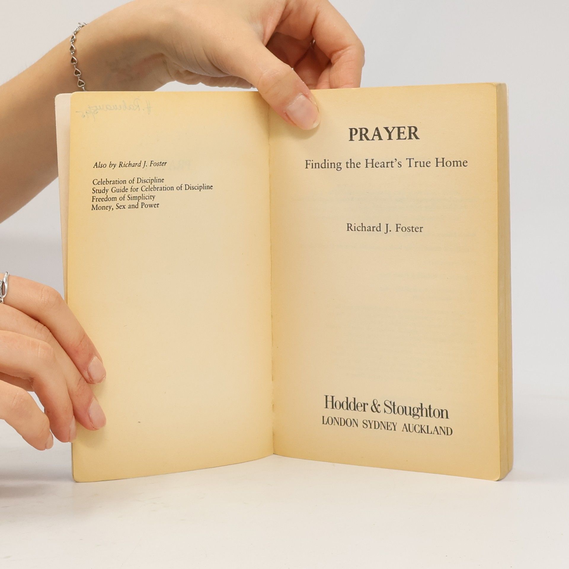 Richard J. Foster Prayer - Finding the Heart's True Home