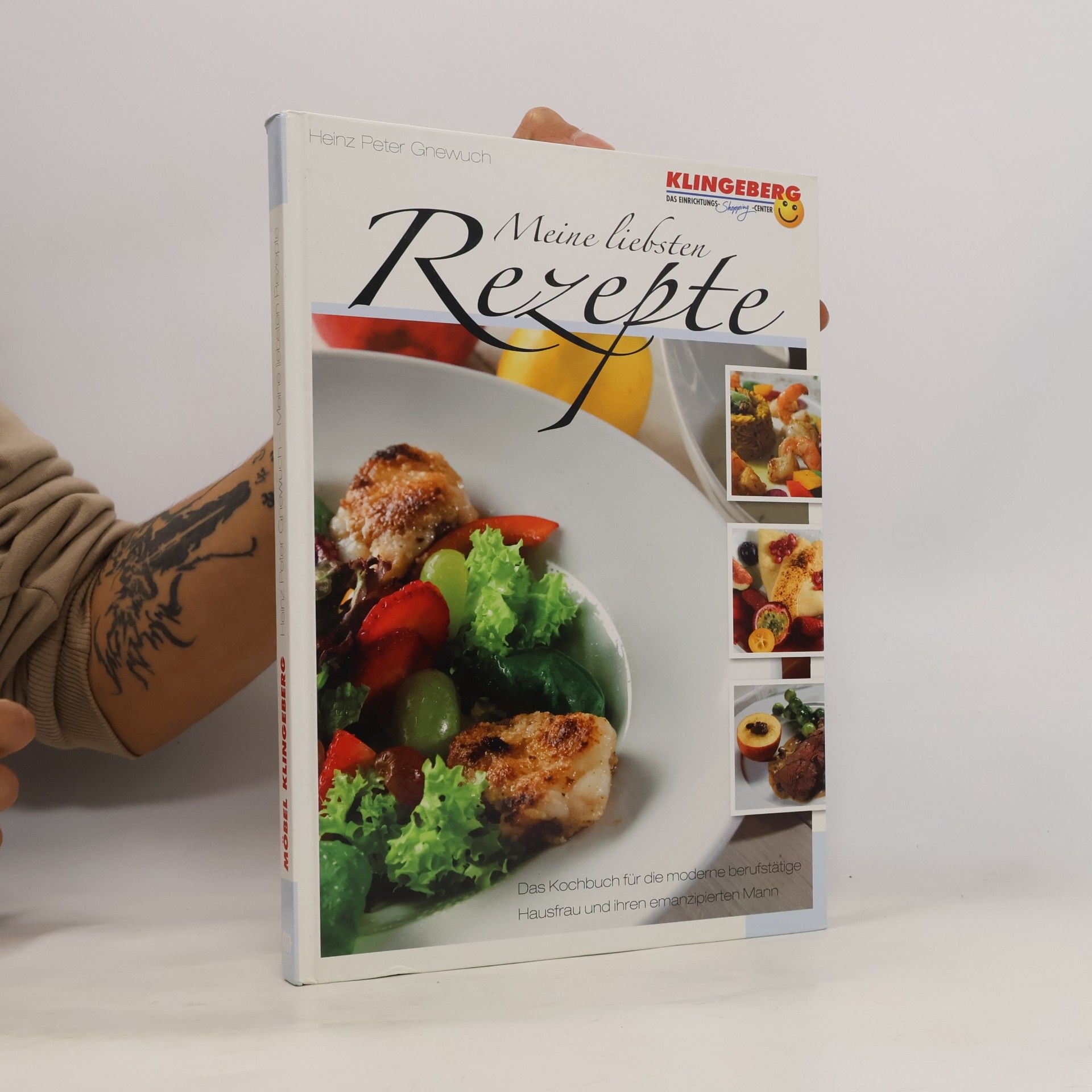 Peter Gnewuch Meine liebsten Rezepte