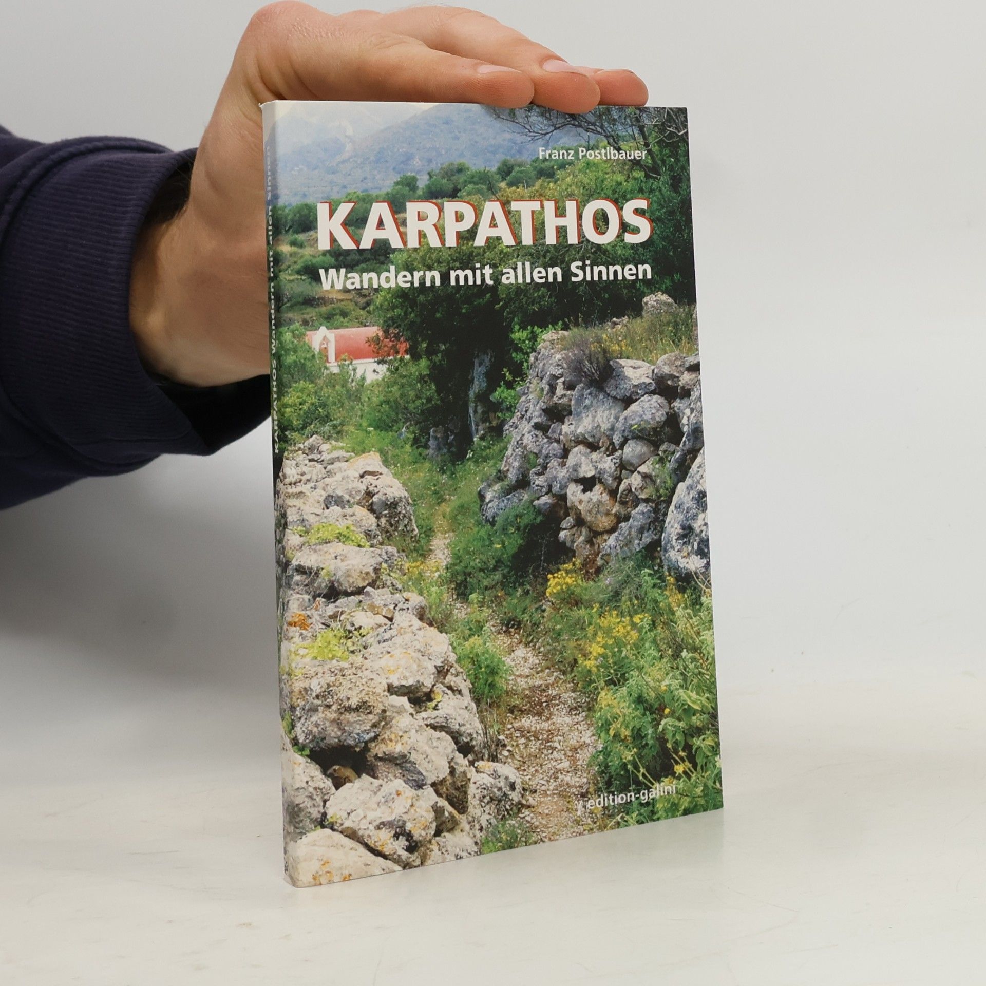 Franz Postlbauer Karpathos - Wandern mit allen Sinnen