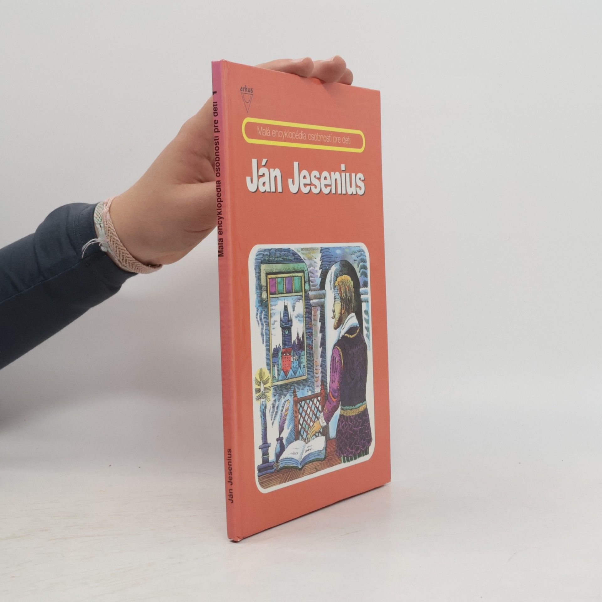 Various authors Malá encyklopédia osobnosti pre deti 1: Ján Jesenius