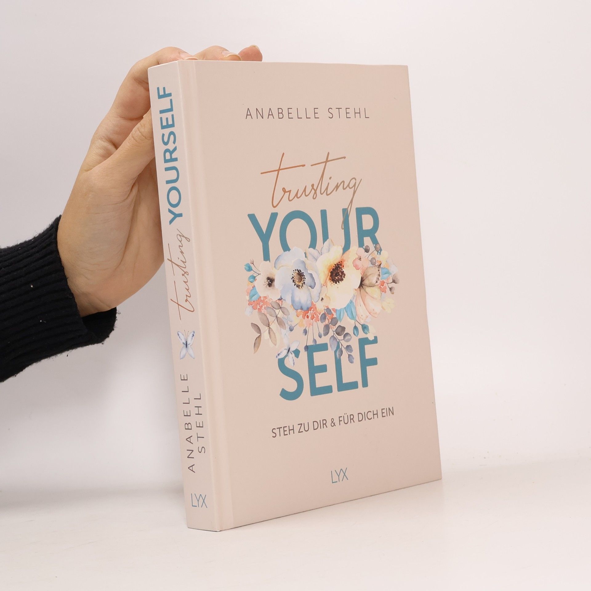 Trusting Yourself - Steh zu dir und für dich ein
