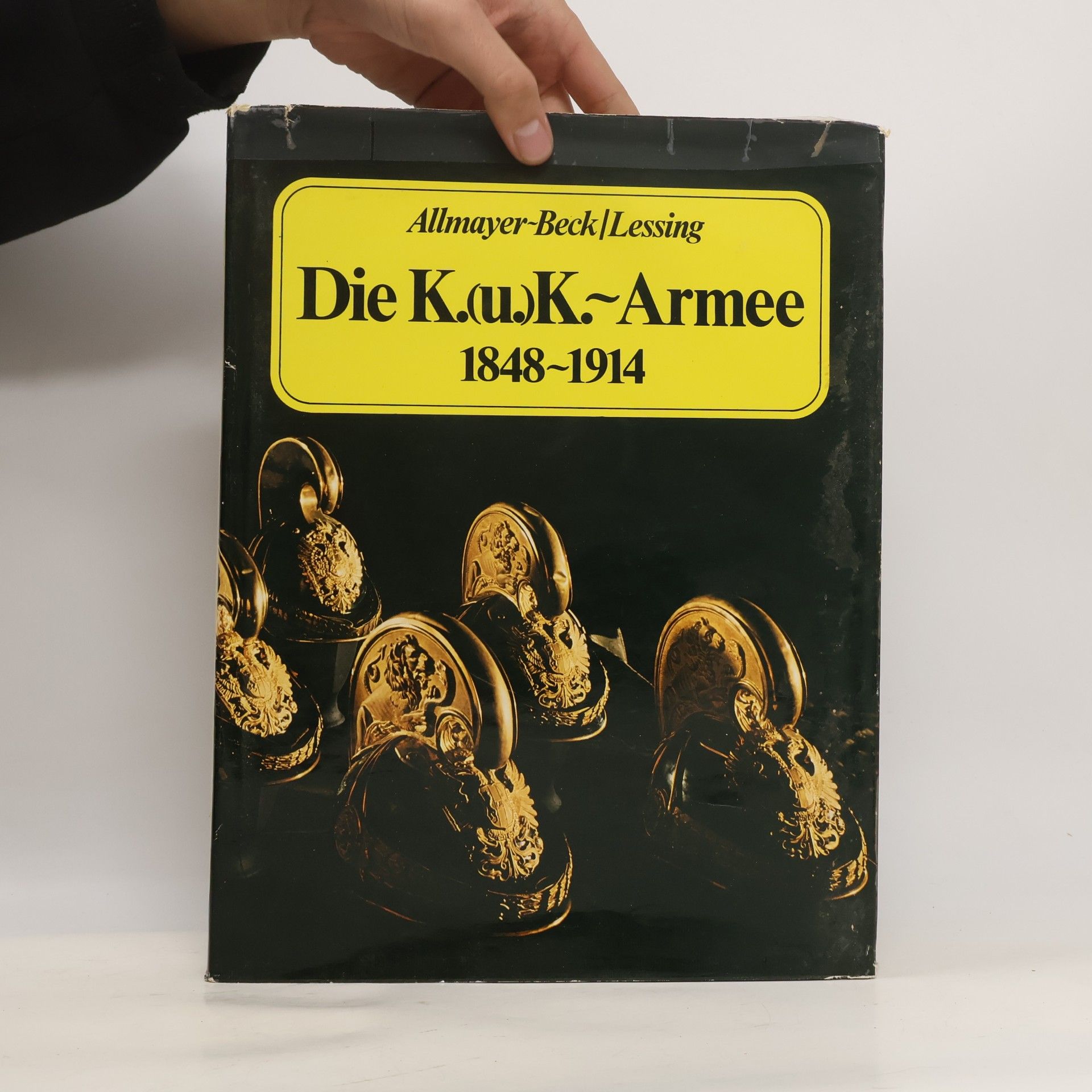 Johann Christoph Allmayer-Beck Die K. (u.) K.-Armee 1848-1914