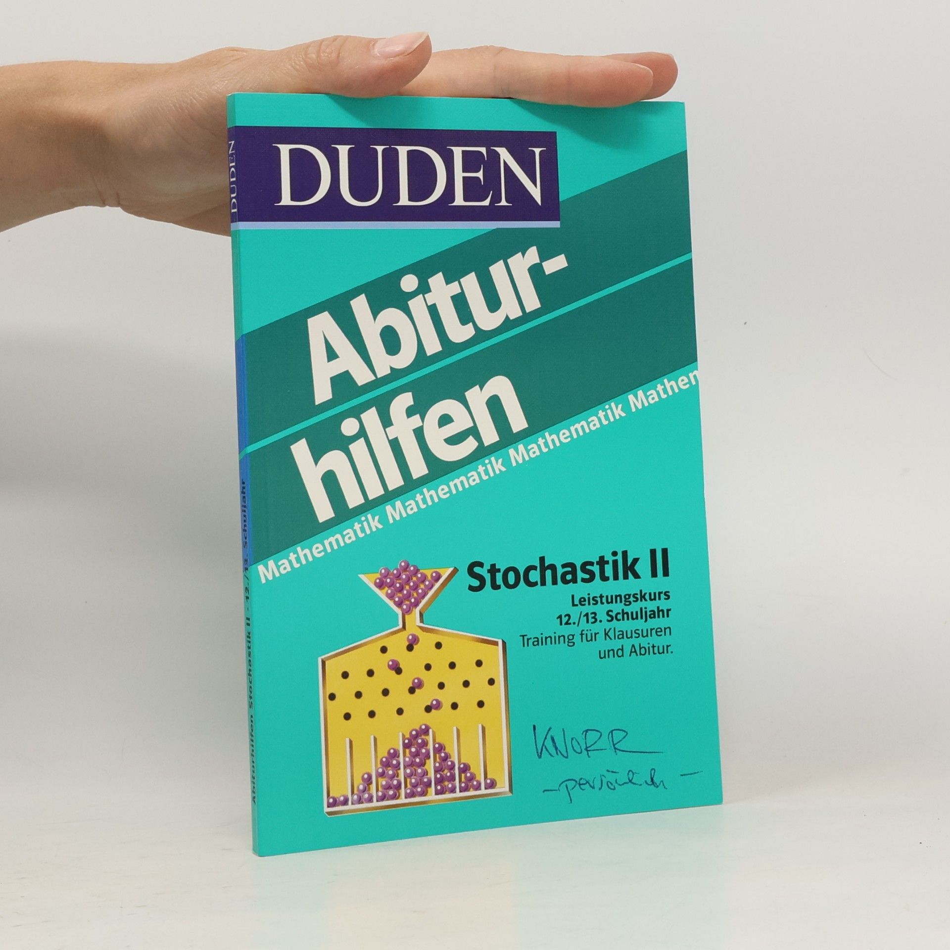 Autorenkollektiv Duden-Abiturhilfen. Scholastik II.