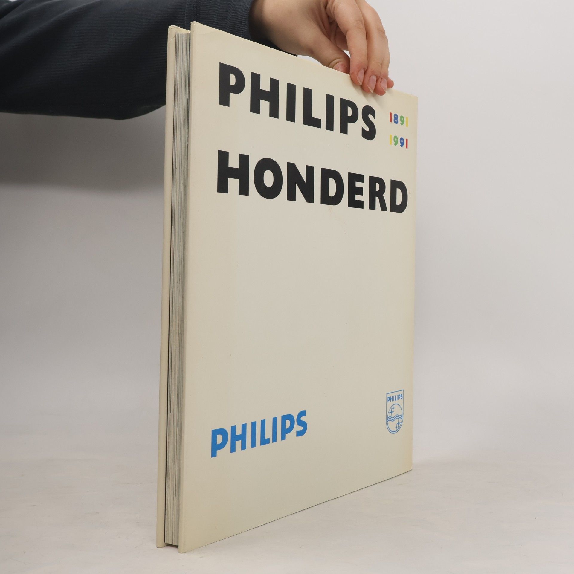 Guus Bekooy Philips honderd, 1891-1991