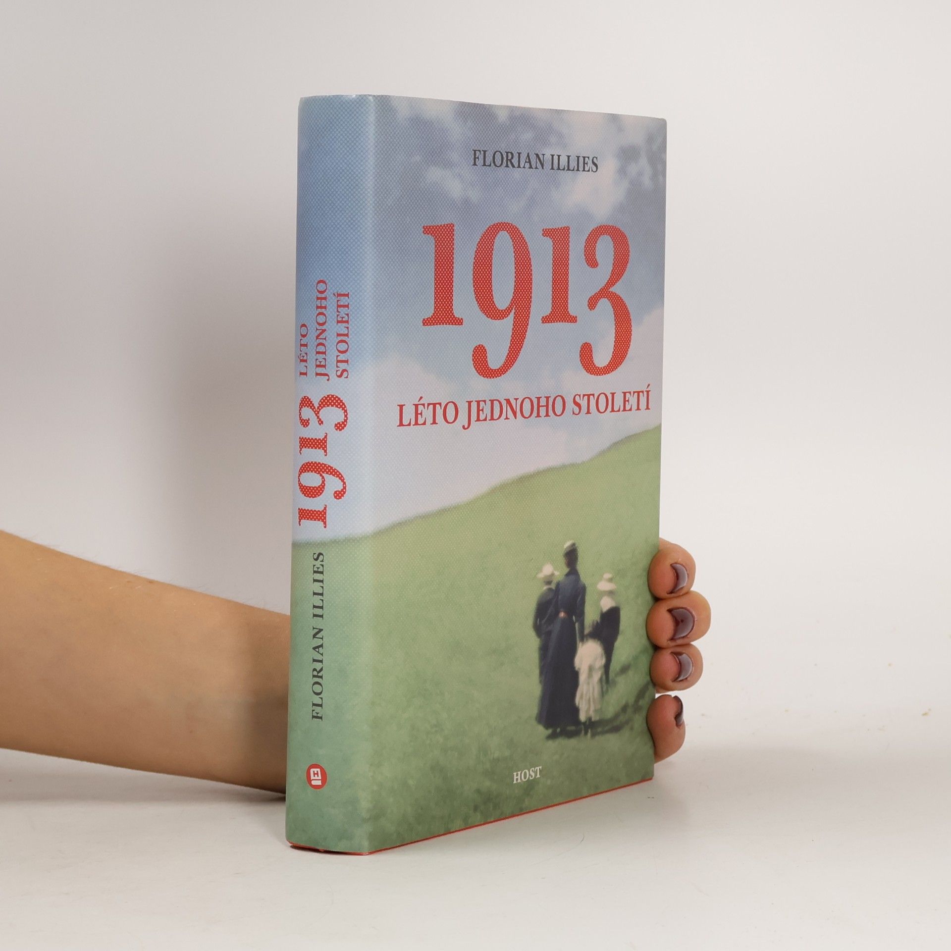 Florian Illies 1913 : léto jednoho století