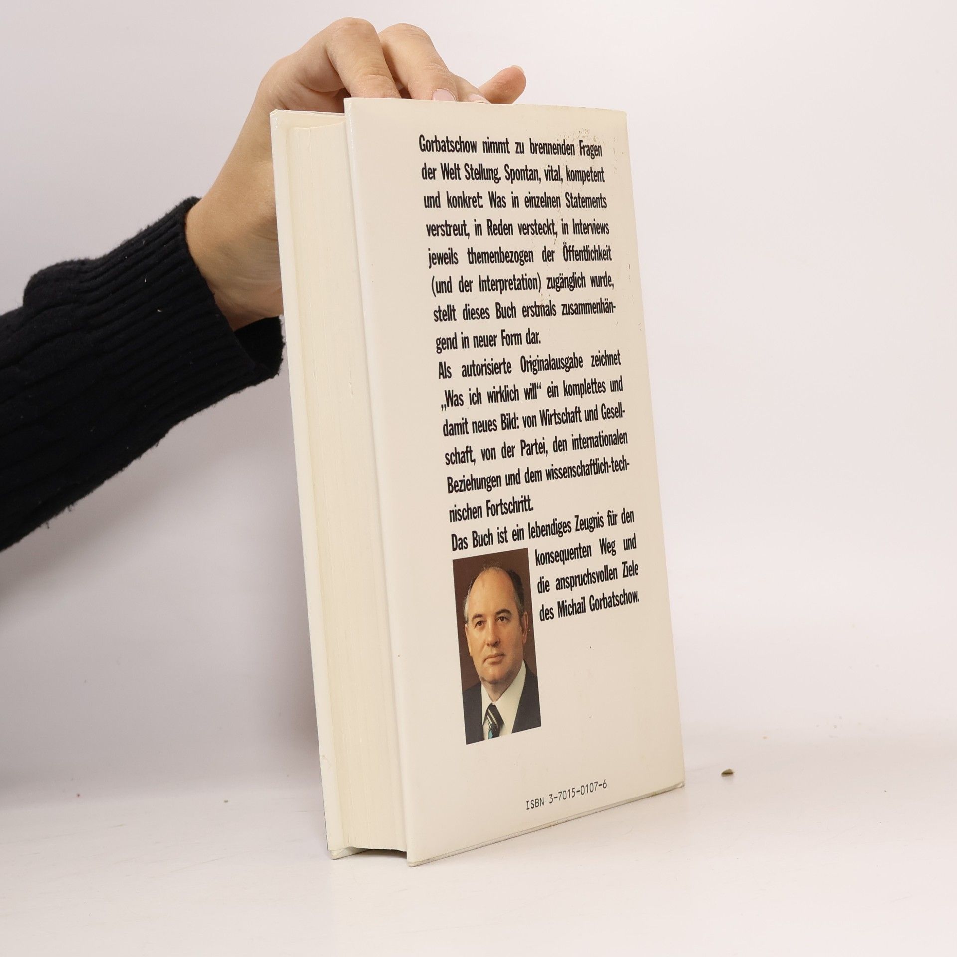Mikhail Gorbachev Was ich wirklich will