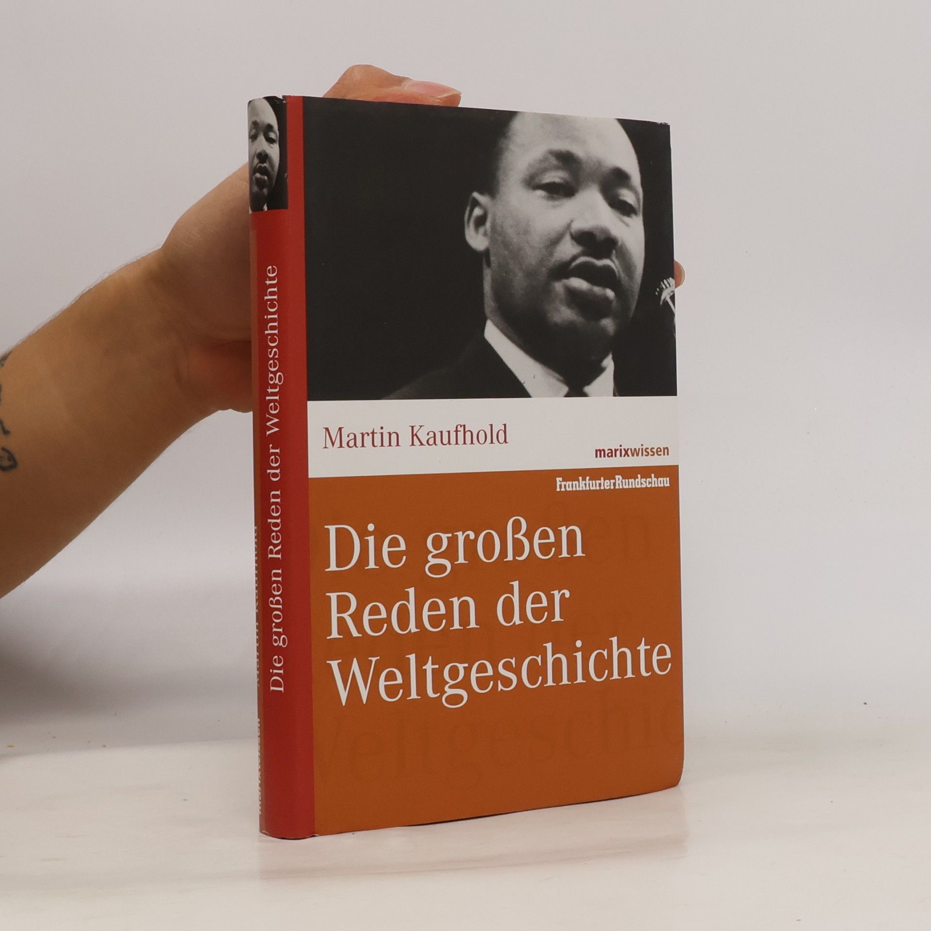 Die großen Reden der Weltgeschichte