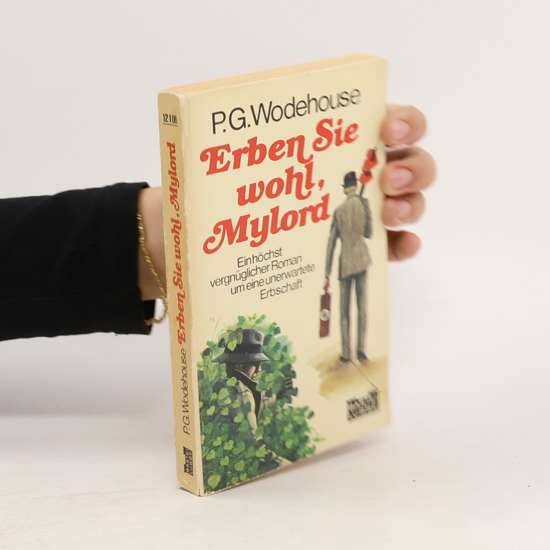 Pelham Wodehouse Erben Sie wohl, Mylord