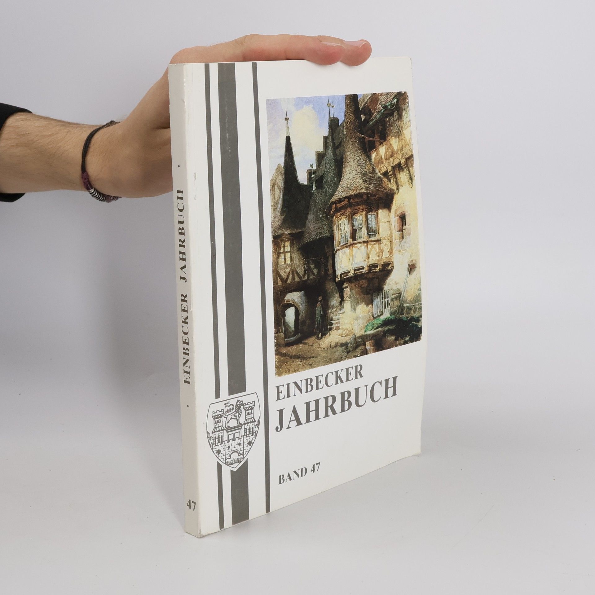 Autorenkollektiv Einbecker Jahrbuch. Band 47