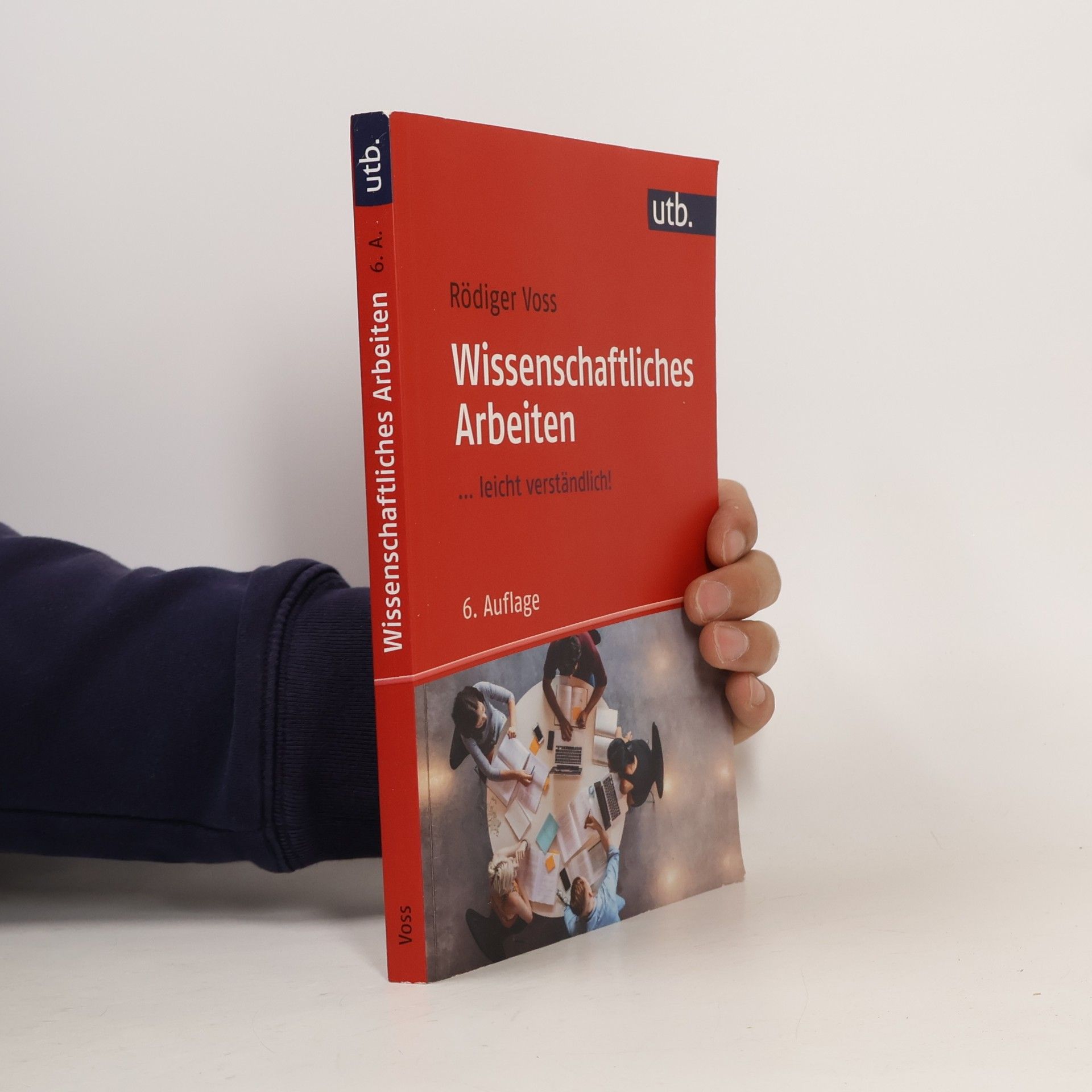 Wissenschaftliches Arbeiten ... leicht verständlich!