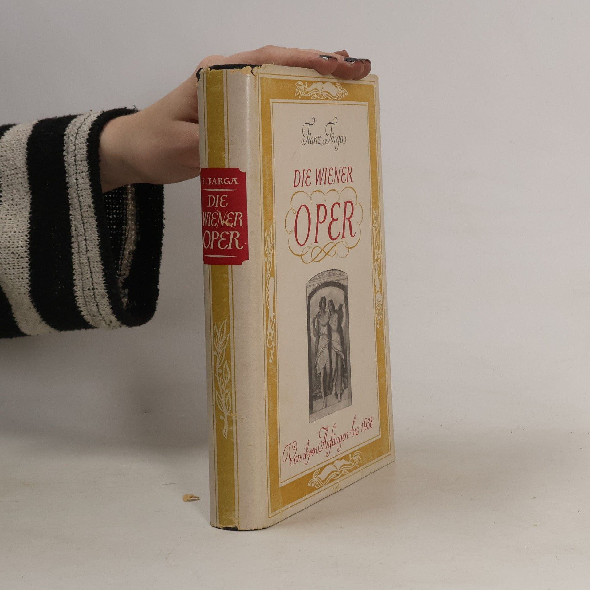 Farga Franz Die Wiener Oper