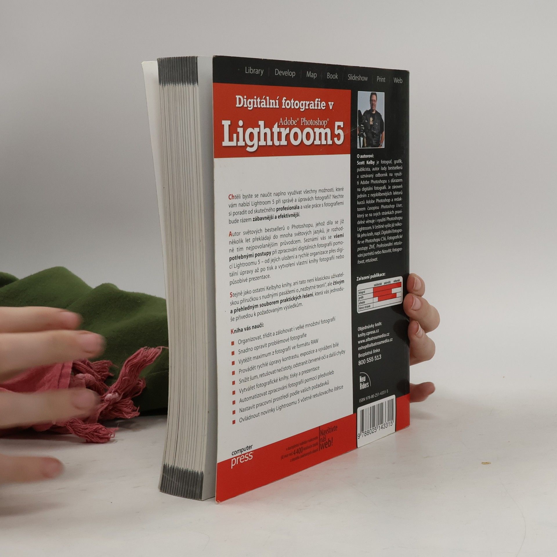 Scott Kelby Digitální fotografie v Adobe Photoshop Lightroom 5