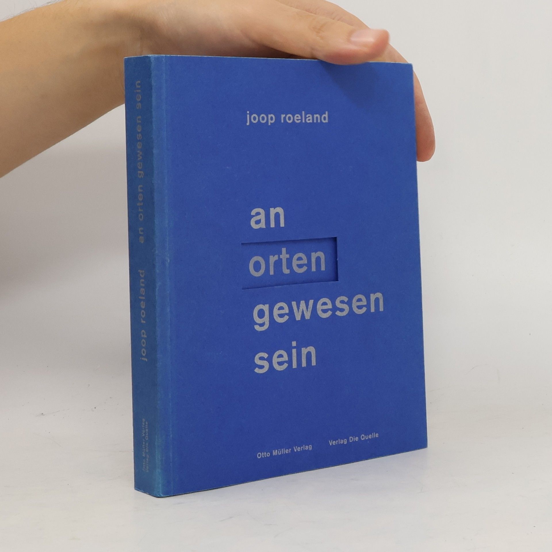 An Orten gewesen sein