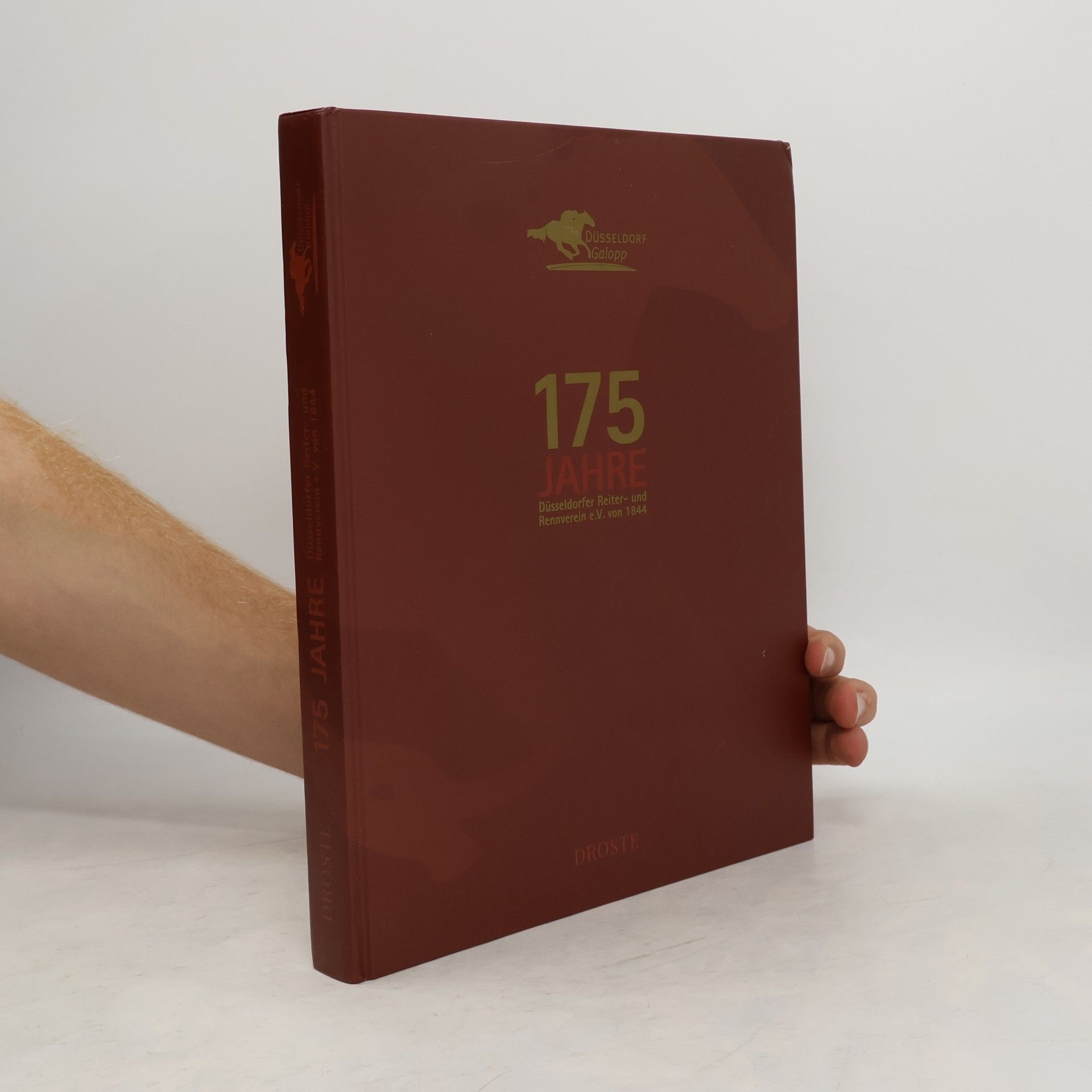 Harald Siemen 175 Jahre Düsseldorfer Reiter- und Rennverein e.V. von 1844