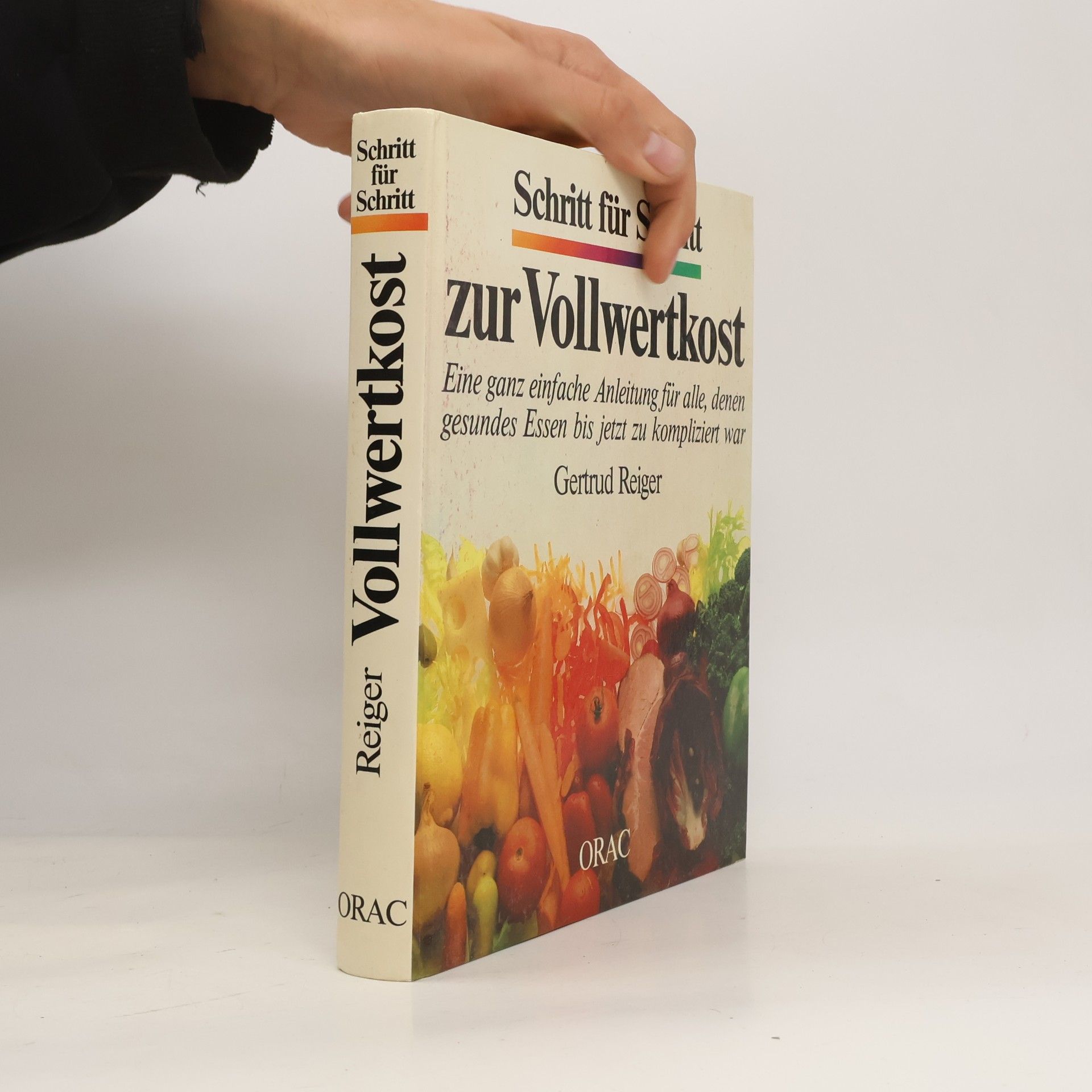 Schritt für Schritt zur Vollwertkost