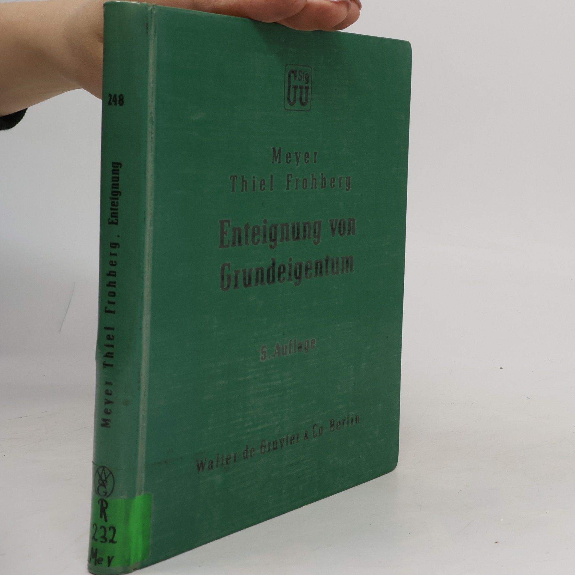 Otto Meyer Enteignung von Grundeigentum