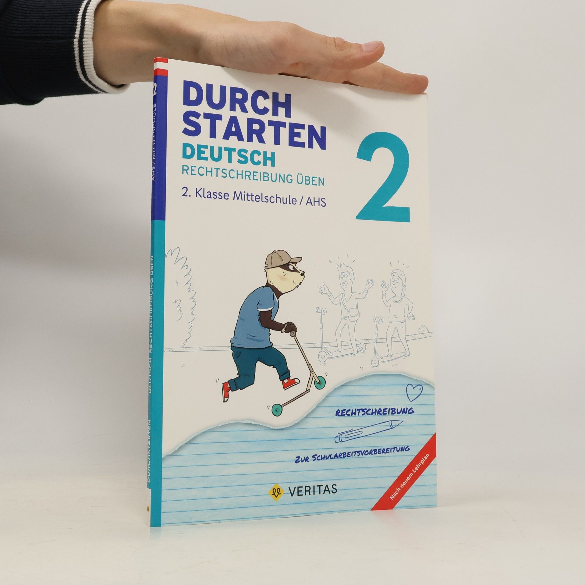 Doris Schützeneder Durchstarten 2. Klasse - Deutsch Mittelschule/AHS - Rechtschreibung
