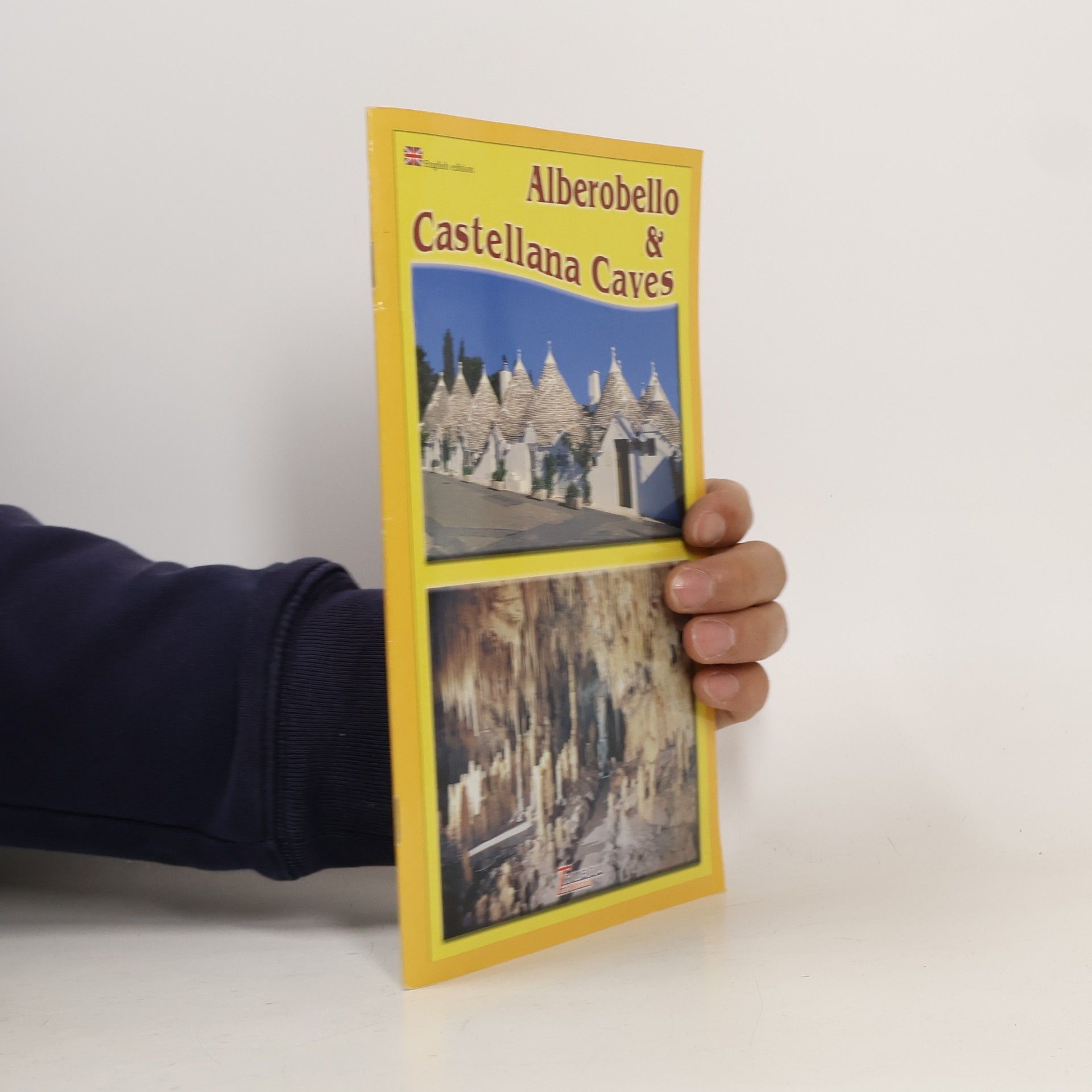 Various authors Alberobello & Castellana Caves