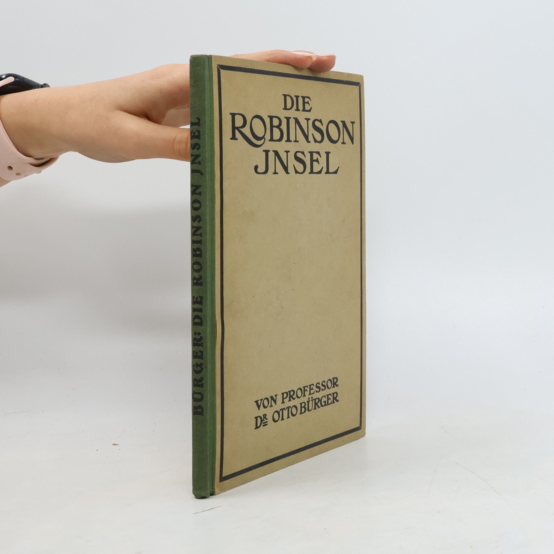 Otto Bürger Die Robinson-Insel