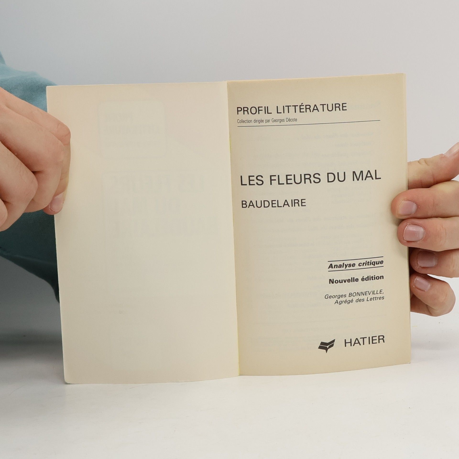 Georges Bonneville Profil Littérature - 21: Les fleurs du mal