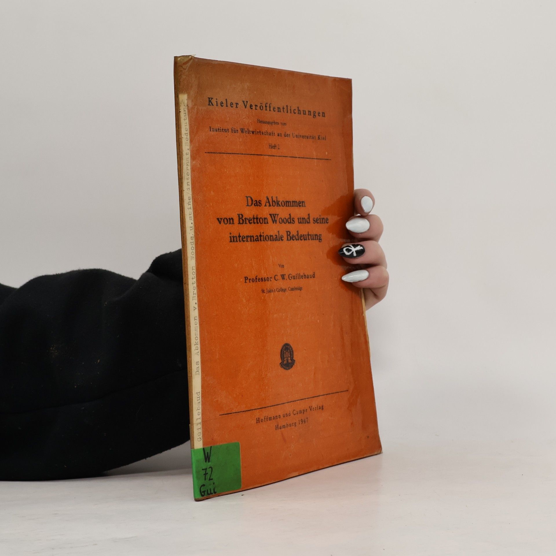 Das Abkommen von Bretton Woods und seine internationale Bedeutung