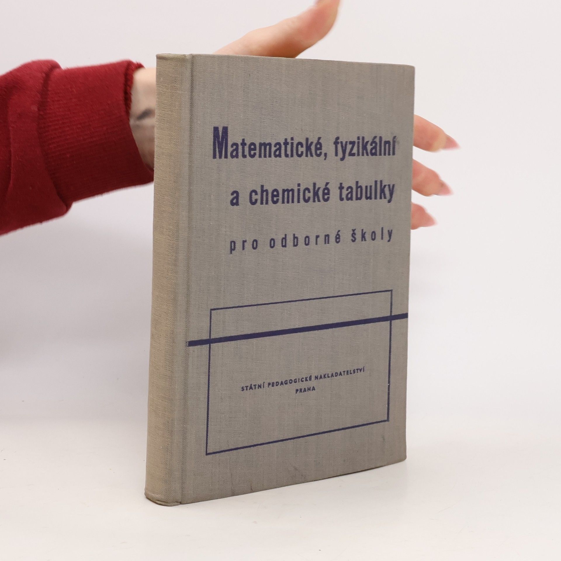 Matematické, fyzikální a chemické tabulky pro odborné školy