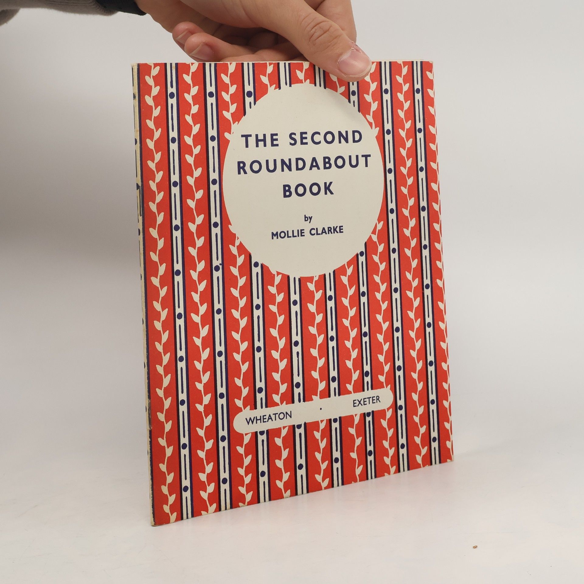 Mollie Clarke THE SECOND ROUNDABOUT BOOK
