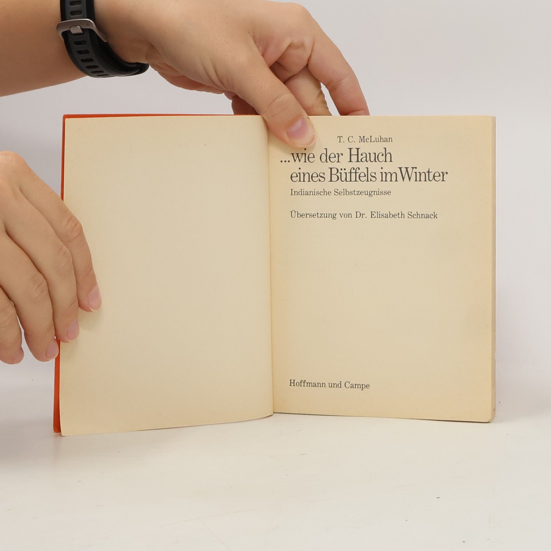 T. C. McLuhan ...wie der Hauch eines Büffels im Winter