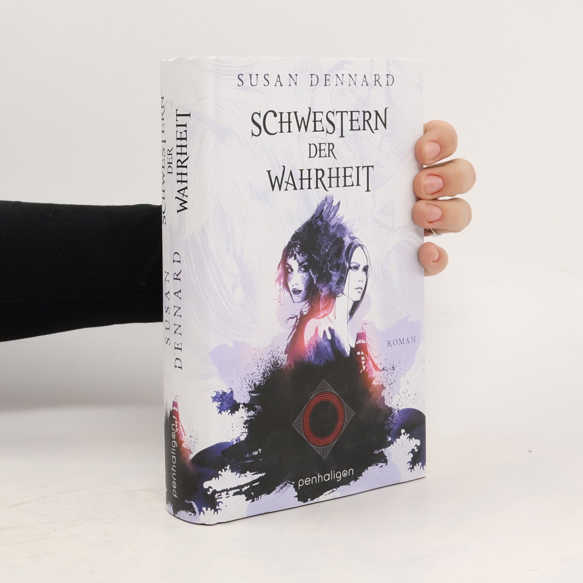 Susan Dennard Schwestern der Wahrheit