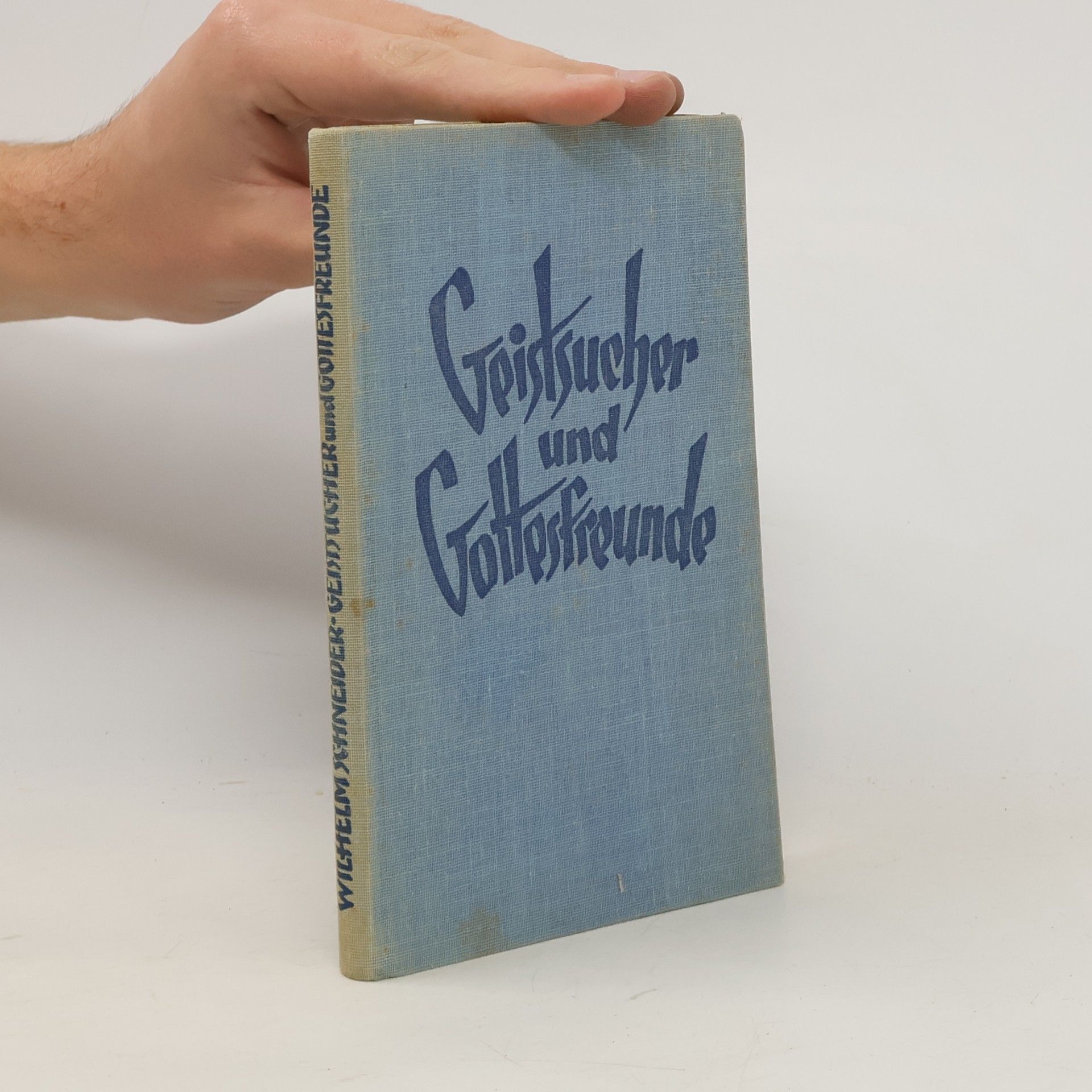 Geistsucher und Gottesfreunde