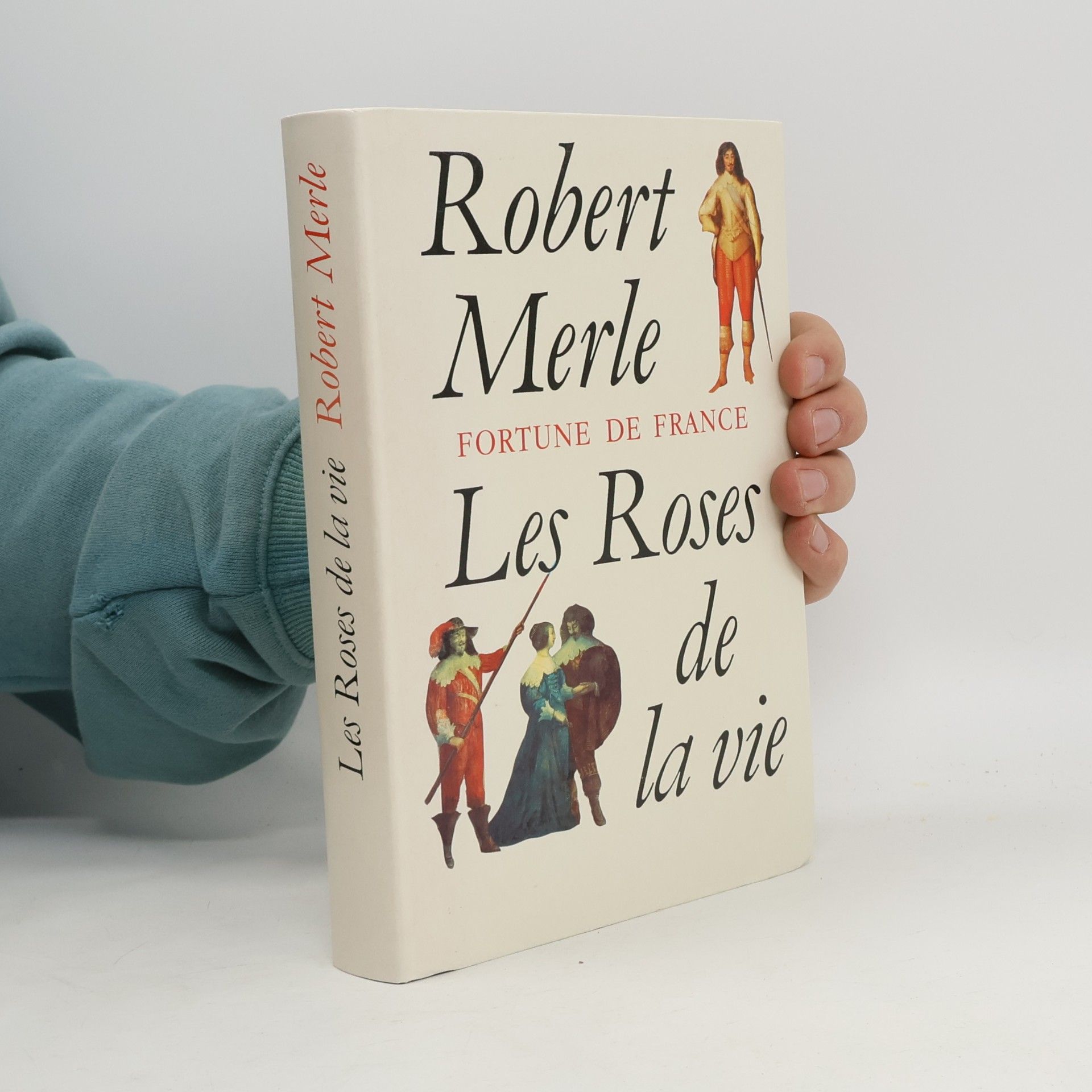 Fortune de France: Les roses de la vie