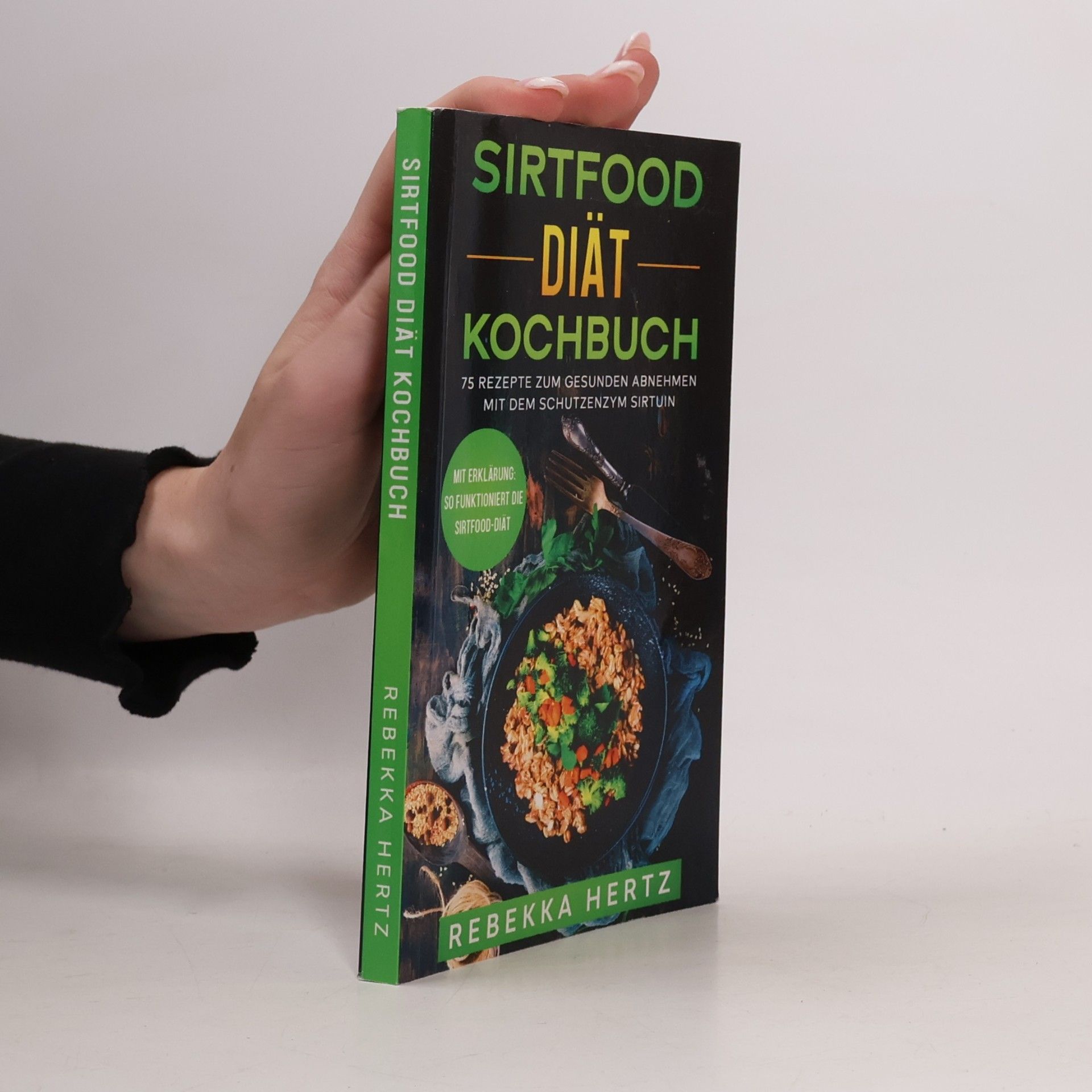Sirtfood Diät Kochbuch