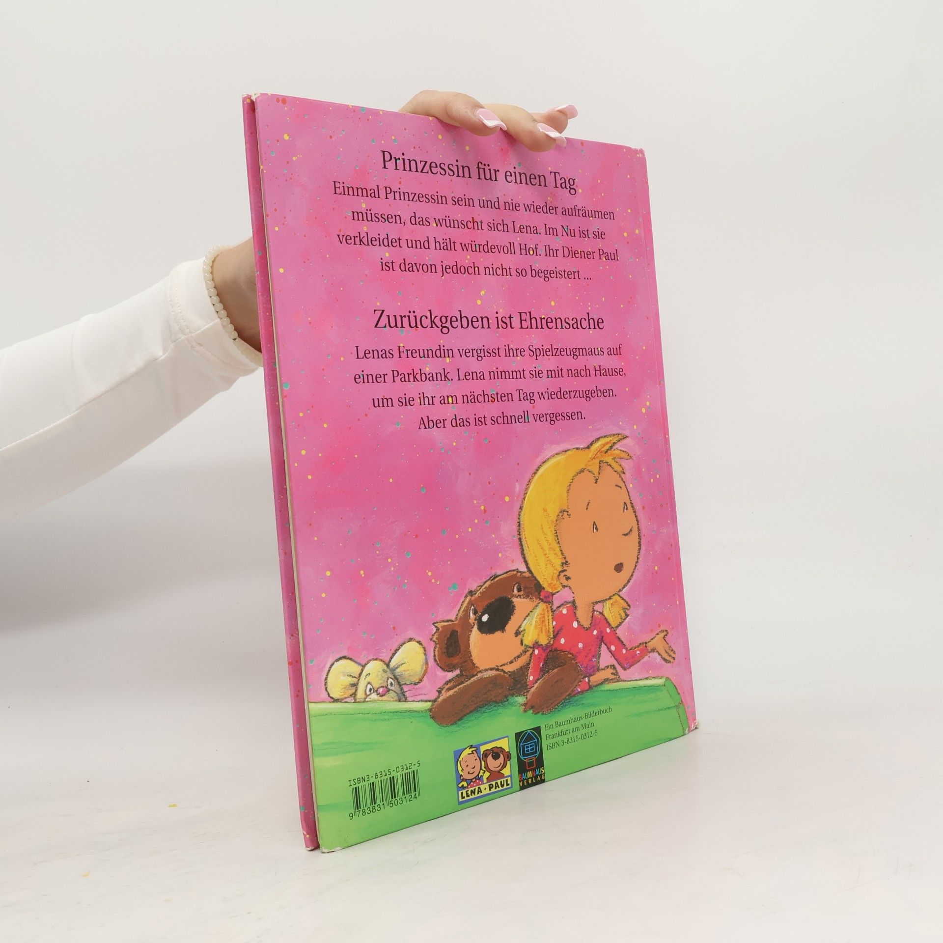 Anja Rieger Prinzessin Lena und Meins oder deins, Lena?