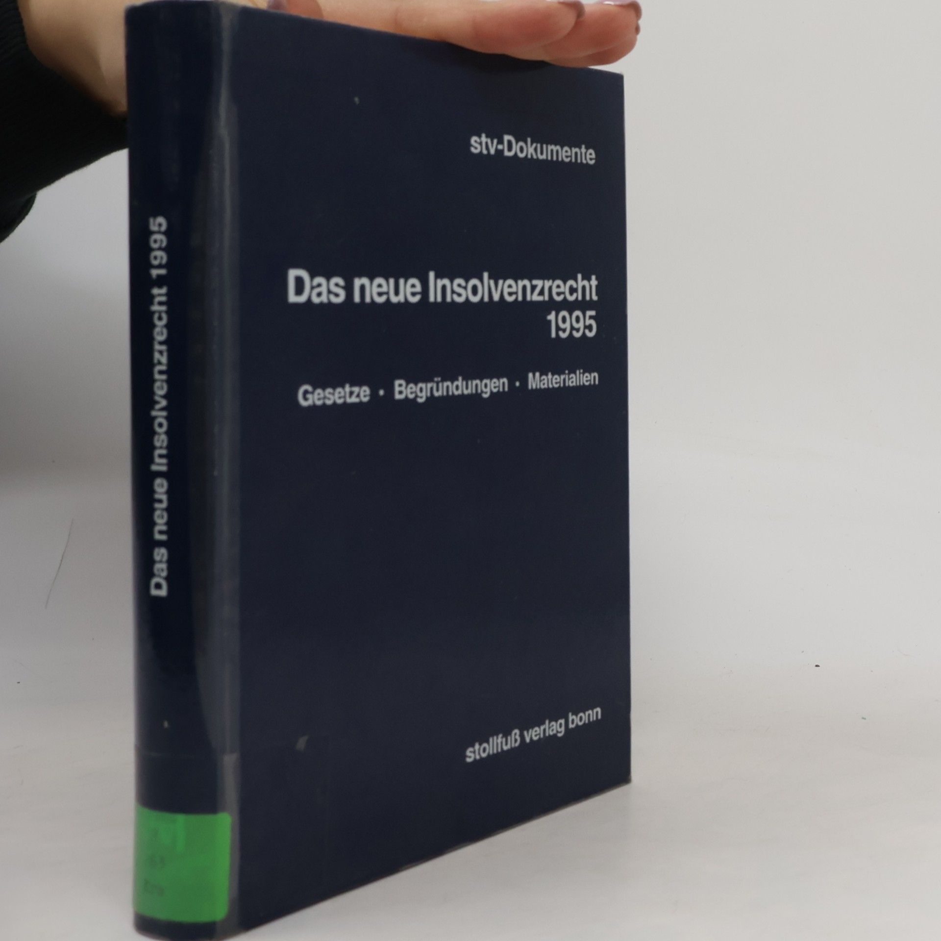 Stv-Dokumente: Das neue Insolvenzrecht 1995