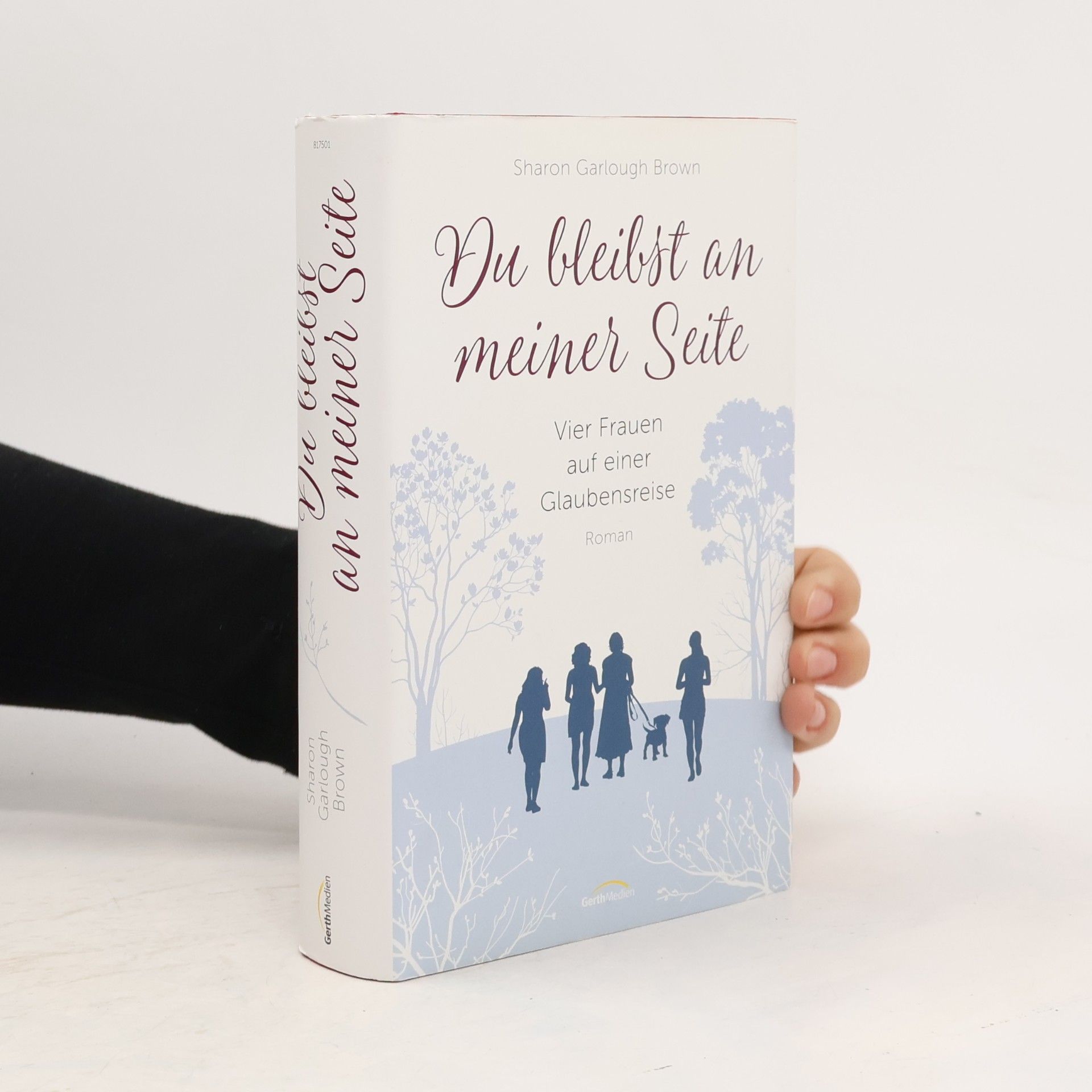 Sharon Garlough Brown Du bleibst an meiner Seite
