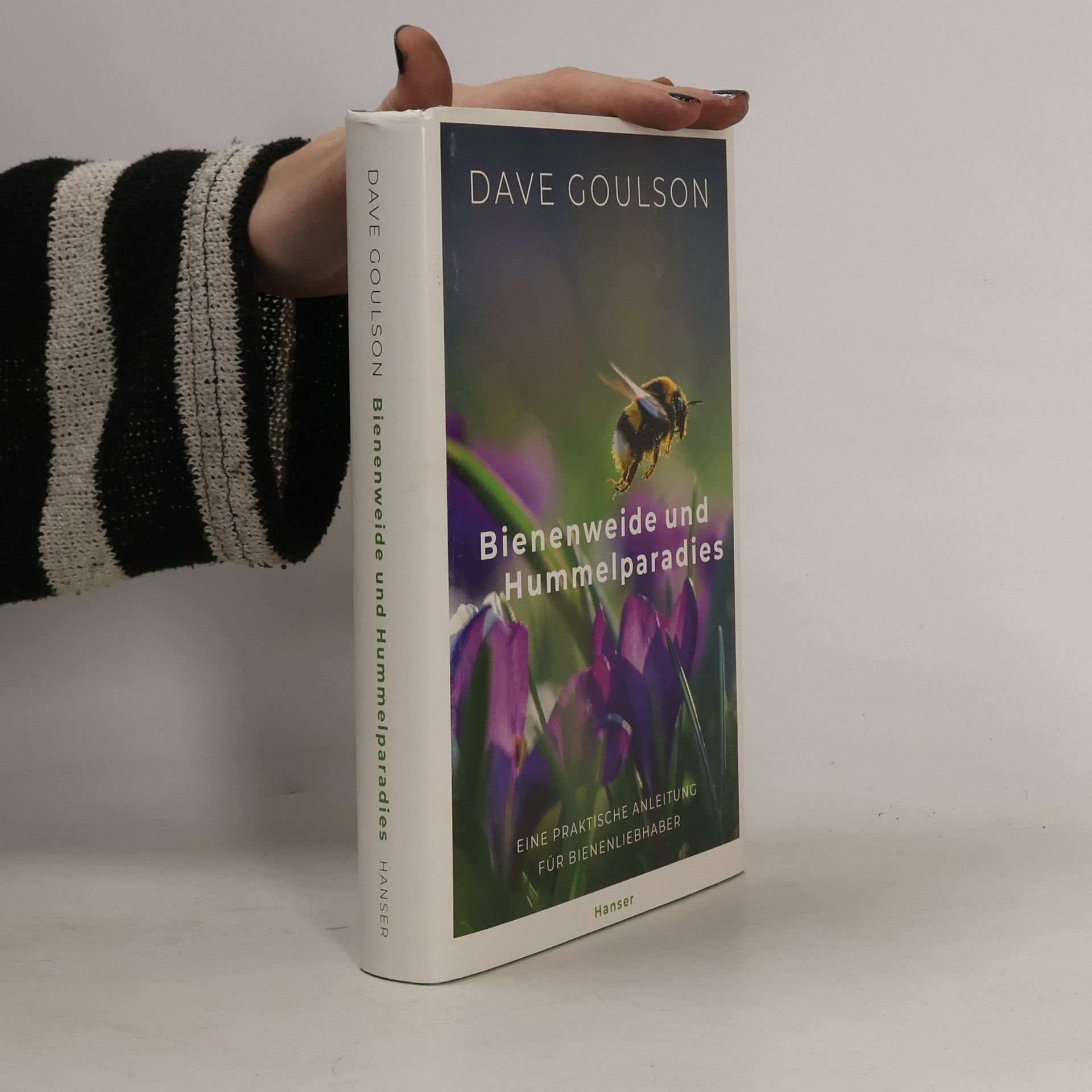 Dave Goulson Bienenweide und Hummelparadies
