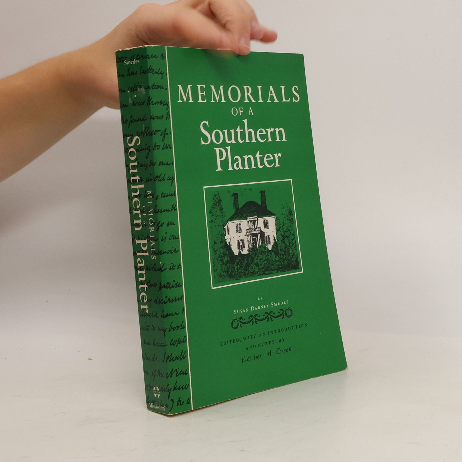 Susan Dabney Smedes Memorials of a Southern Planter