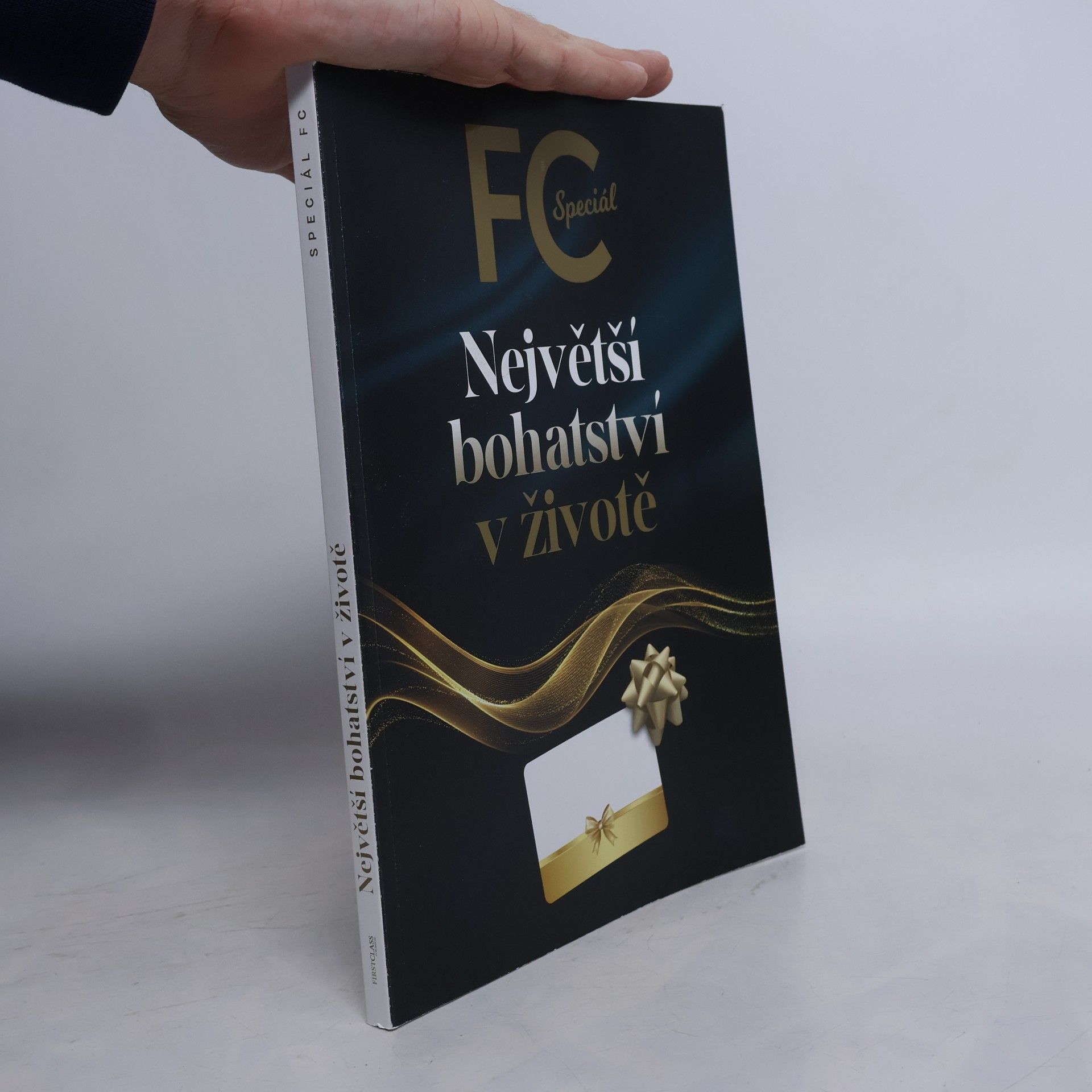 FC Speciál. Největší bohatství v životě
