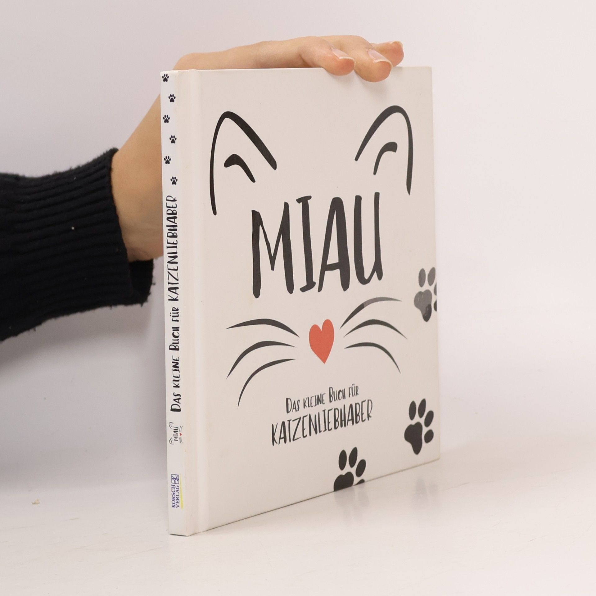 Miau - Das kleine Buch für Katzenliebhaber