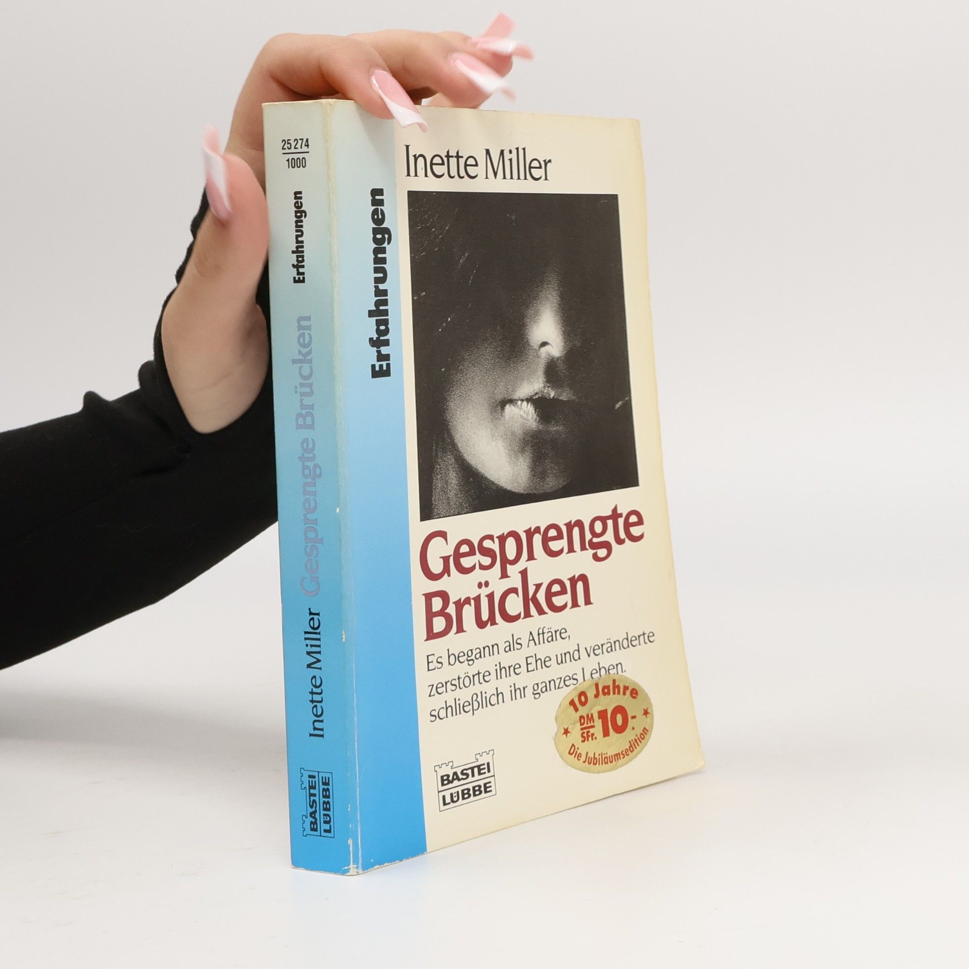 Gesprengte Brücken. Es begann als Affäre, zerstörte ihre Ehe und veränderte schließlich ihr ganzes Leben