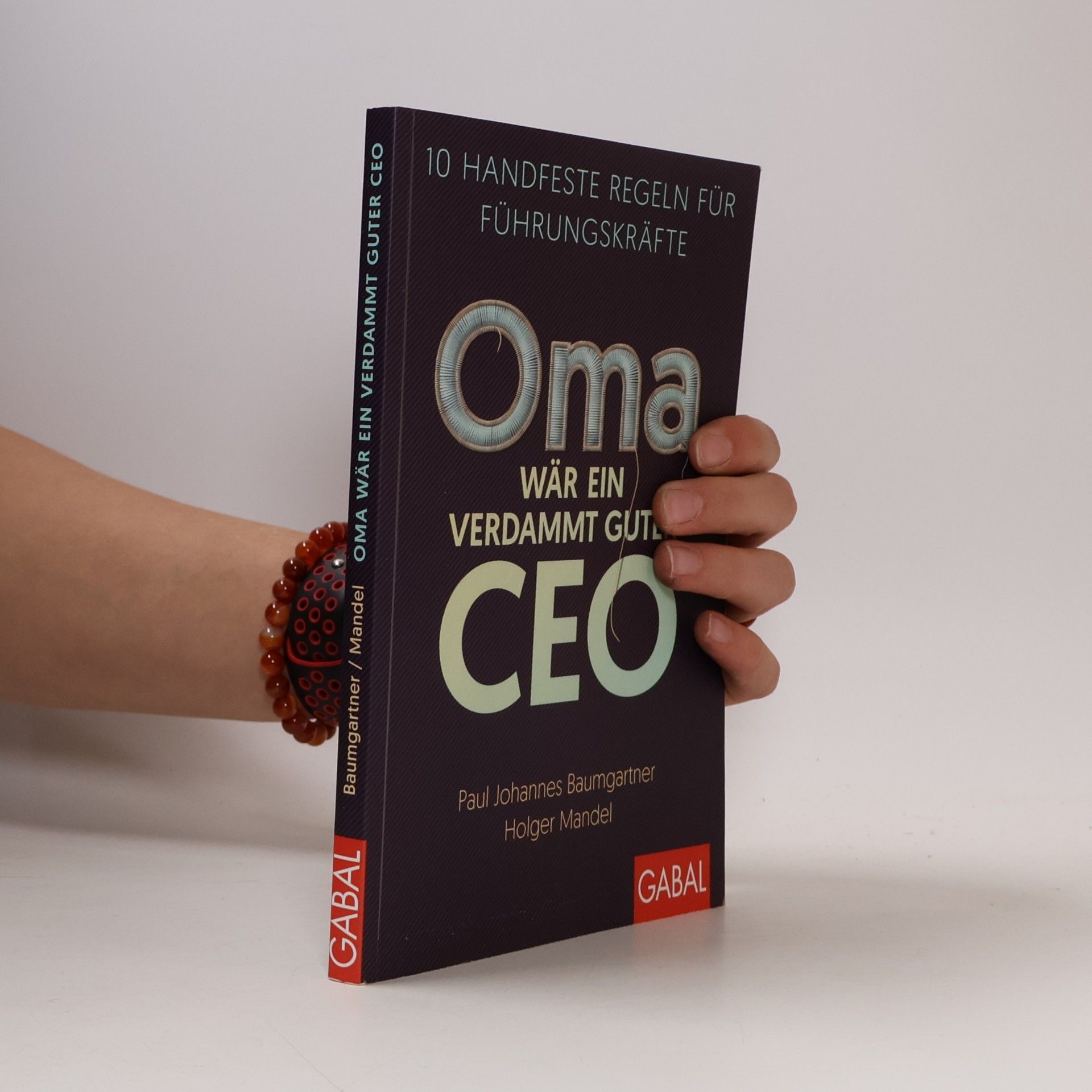 Oma wär ein verdammt guter CEO